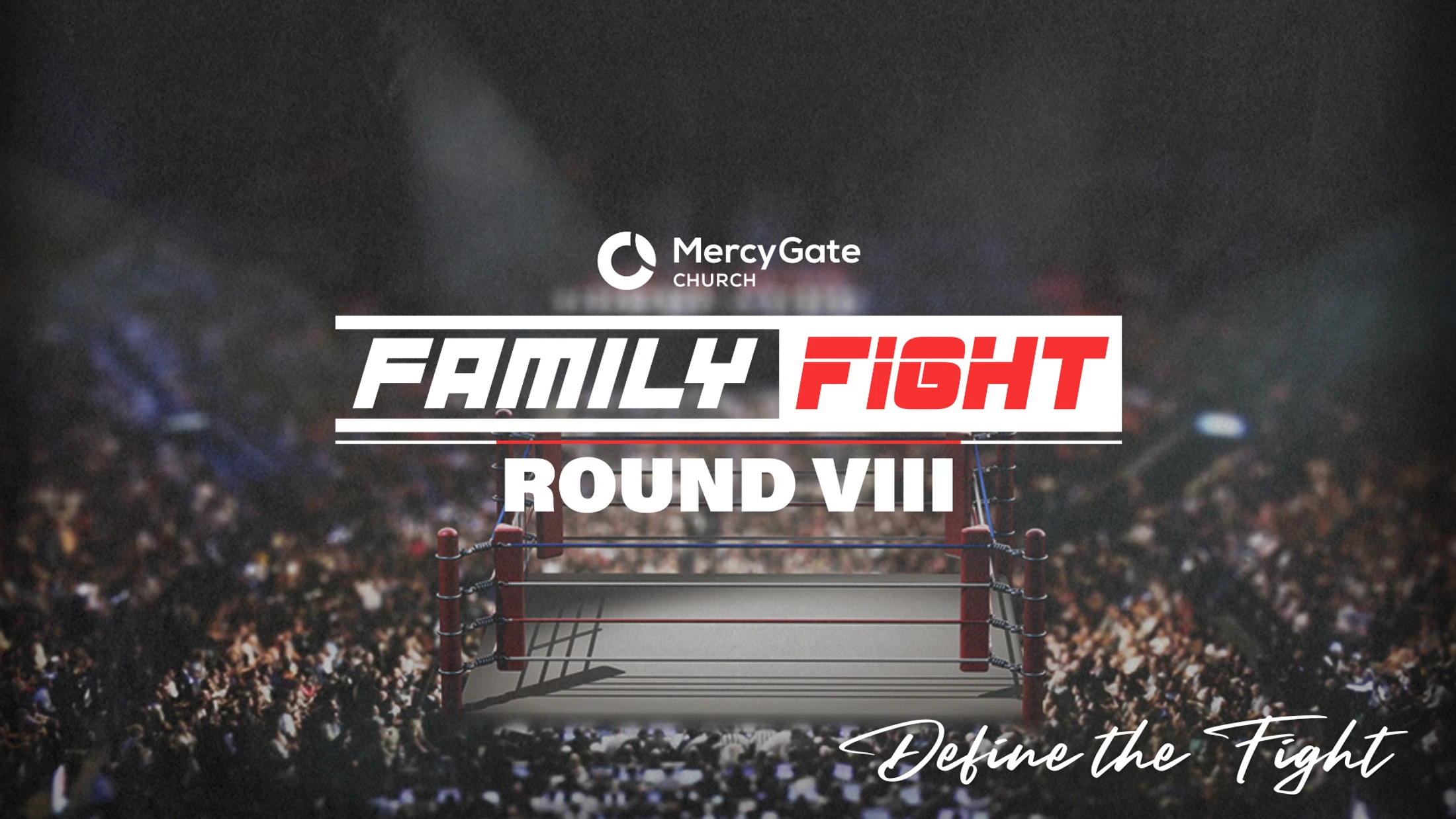 Family Fight: Round 8 | Define the Fight