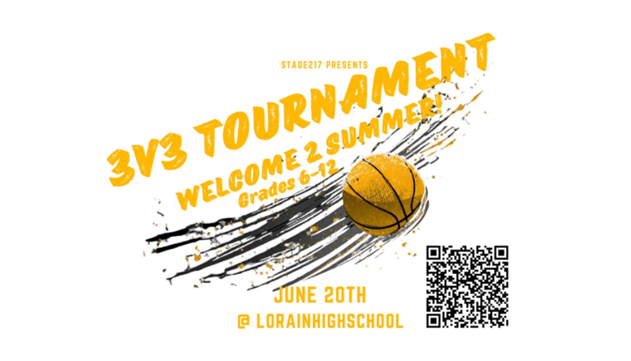 Flyer for a 3v3 Summer Basketball Tournament for grades 6-12 on June 20th at Lorain High School, featuring a basketball graphic and a QR code.