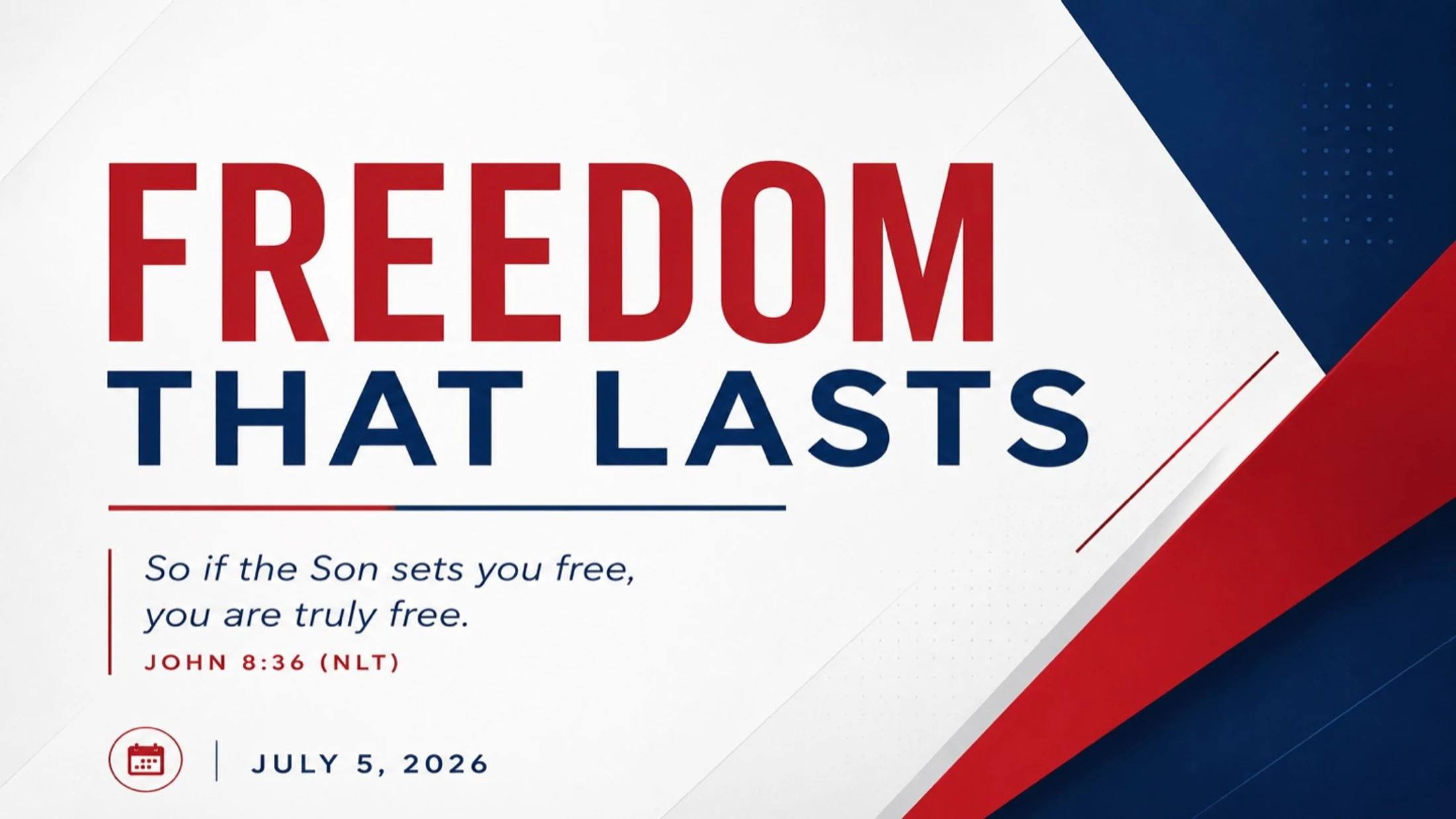 Freedom that Lasts