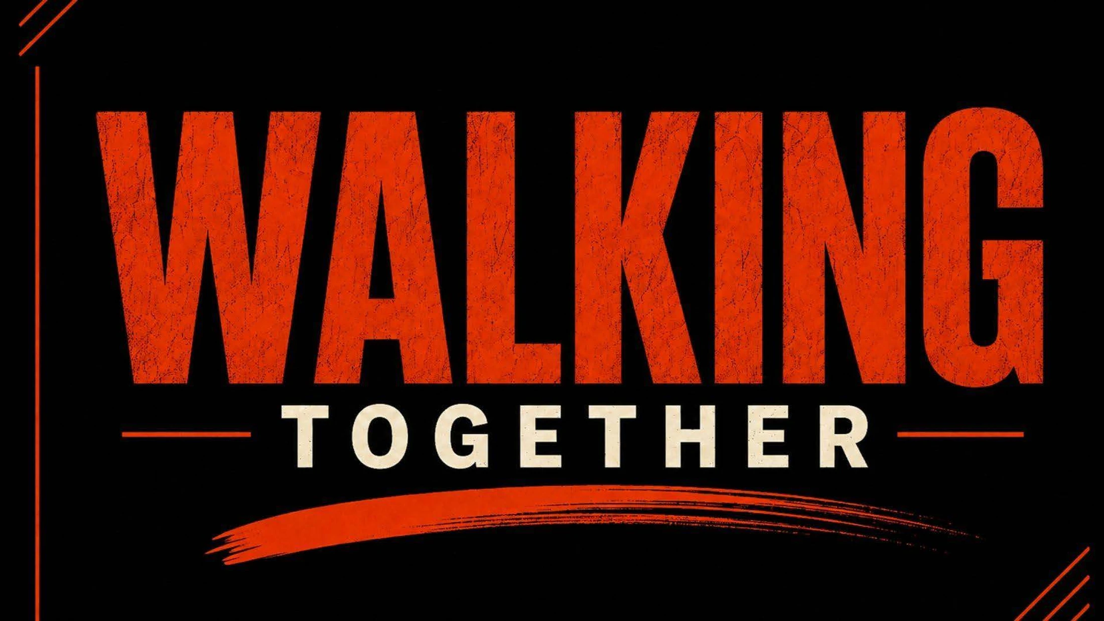 Walking Together