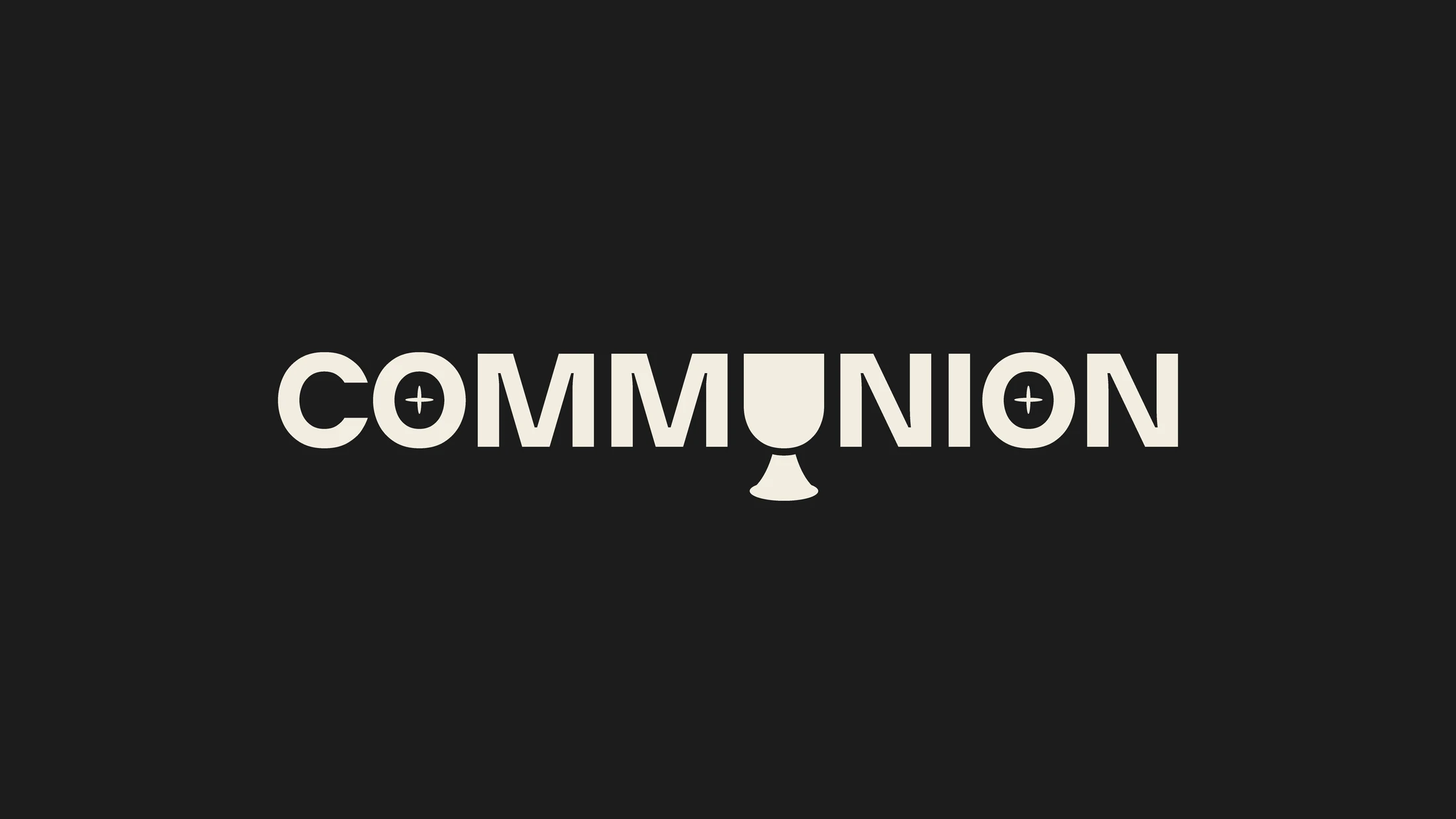 The word COMMUNION in an off-white font on a black background. The letter U is a chalice, and the letters O contain crosses.