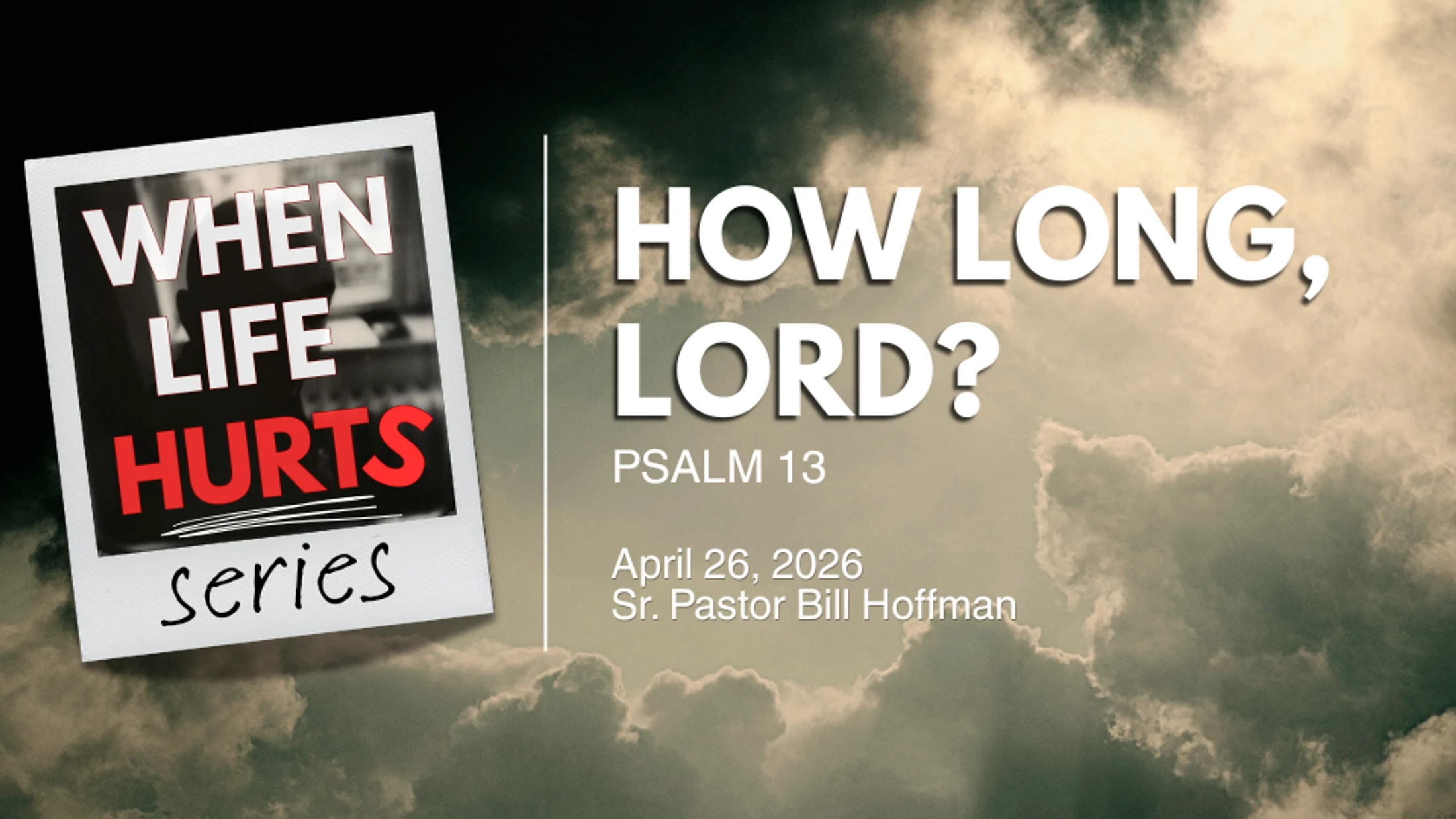 How Long, Lord?