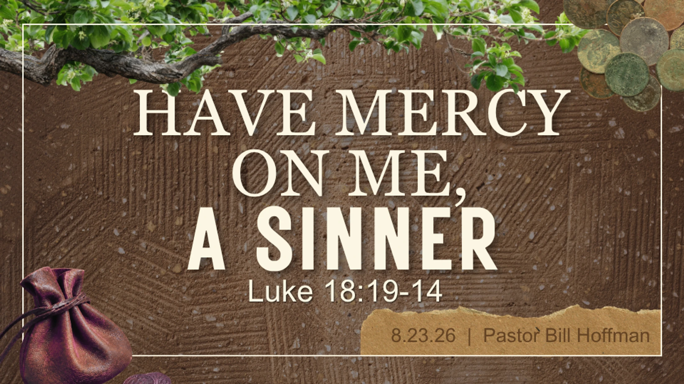 Have Mercy On Me, A Sinner