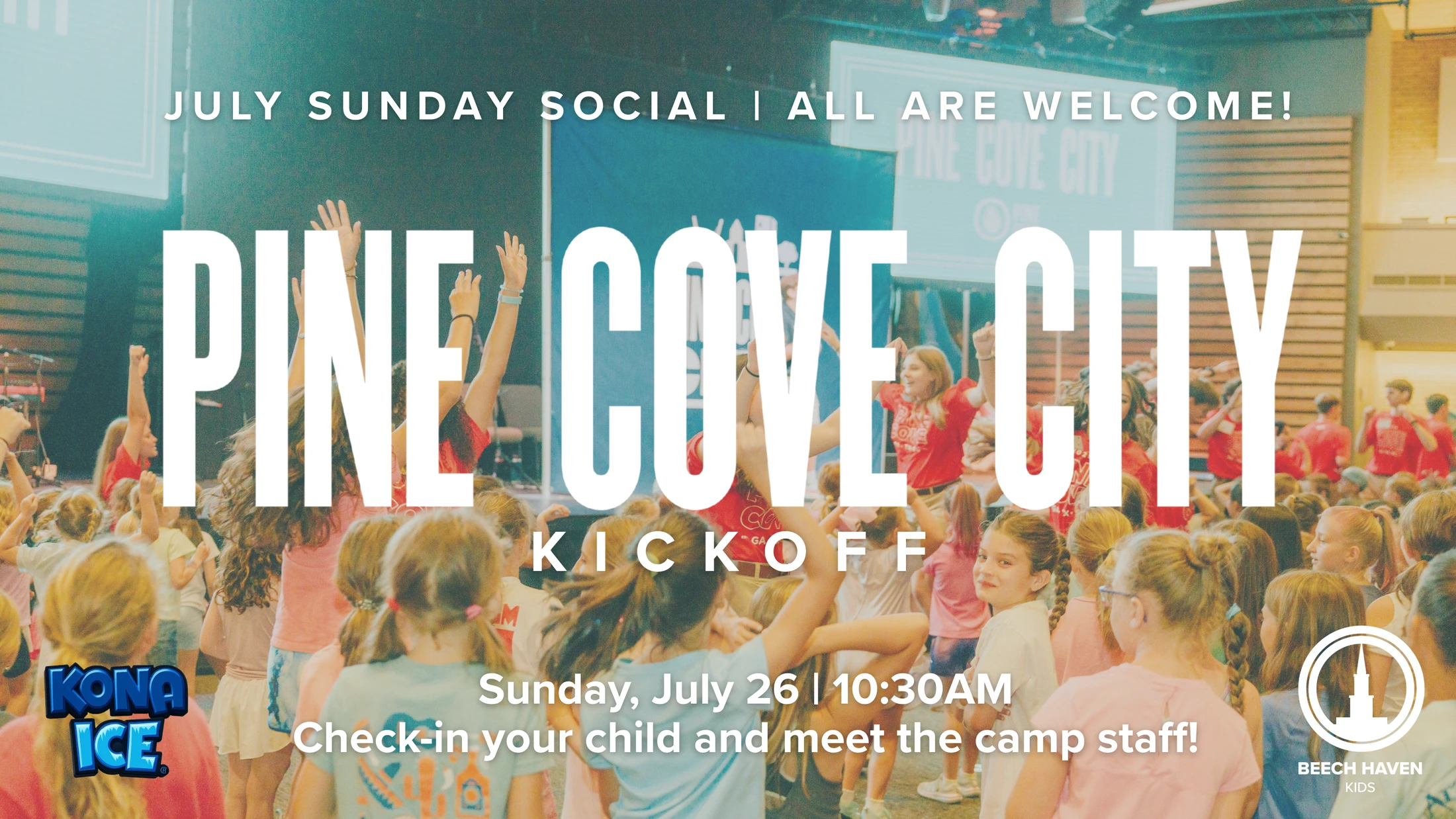 Promotional graphic for Pine Cove City Kickoff, featuring a crowd of excited children with hands raised. Event details are listed for Sunday, July 26.