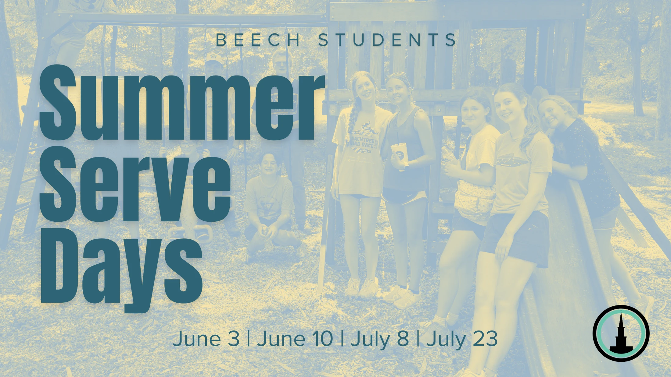 A group of smiling students pose on a playground in a blue and yellow tinted photo advertising Summer Serve Days for Beech Students on dates in June and July.