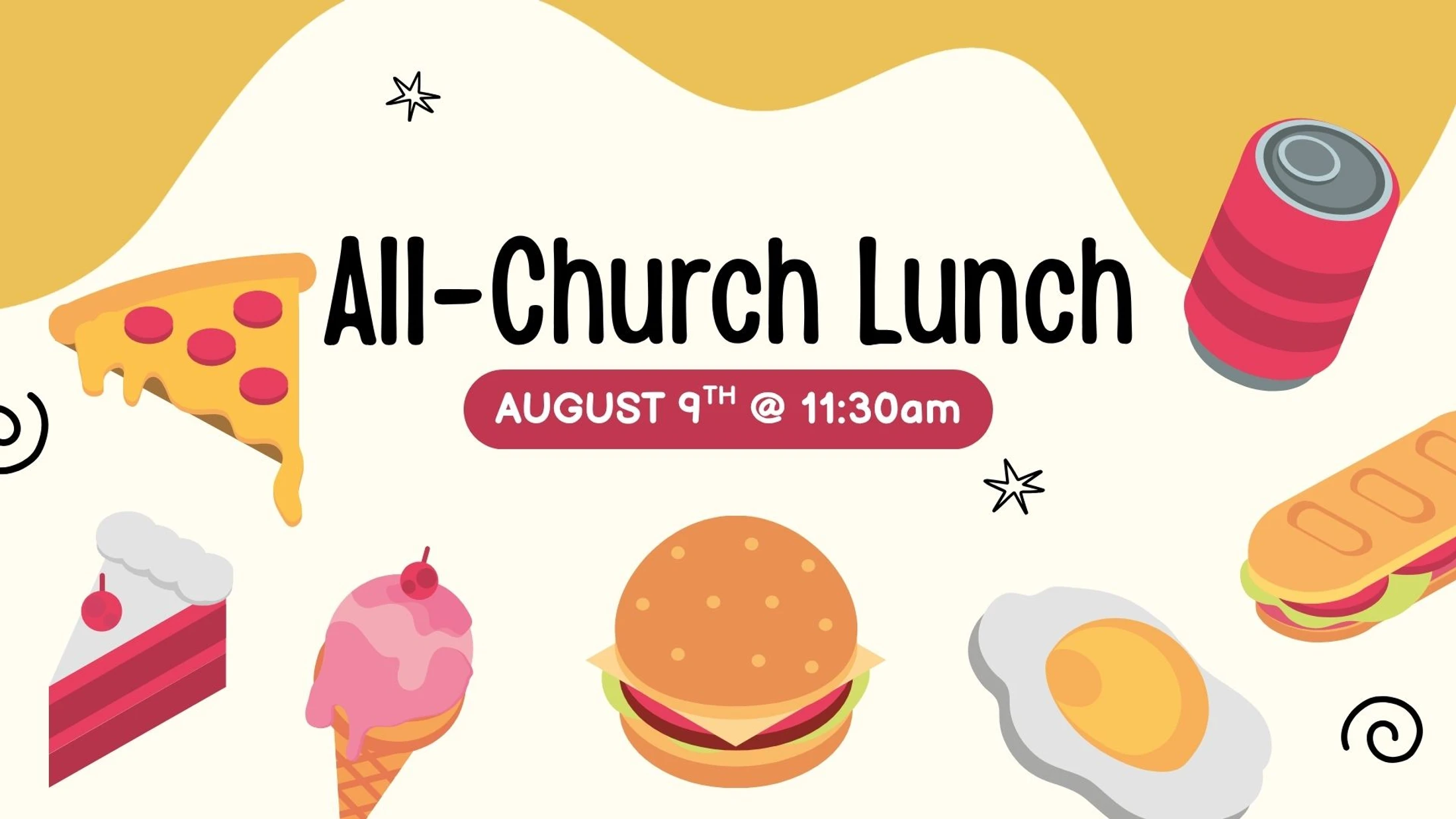 An event announcement for an 'All-Church Lunch' on August 9th at 11:30 am, featuring colorful illustrations of food like pizza, burgers, and cake.