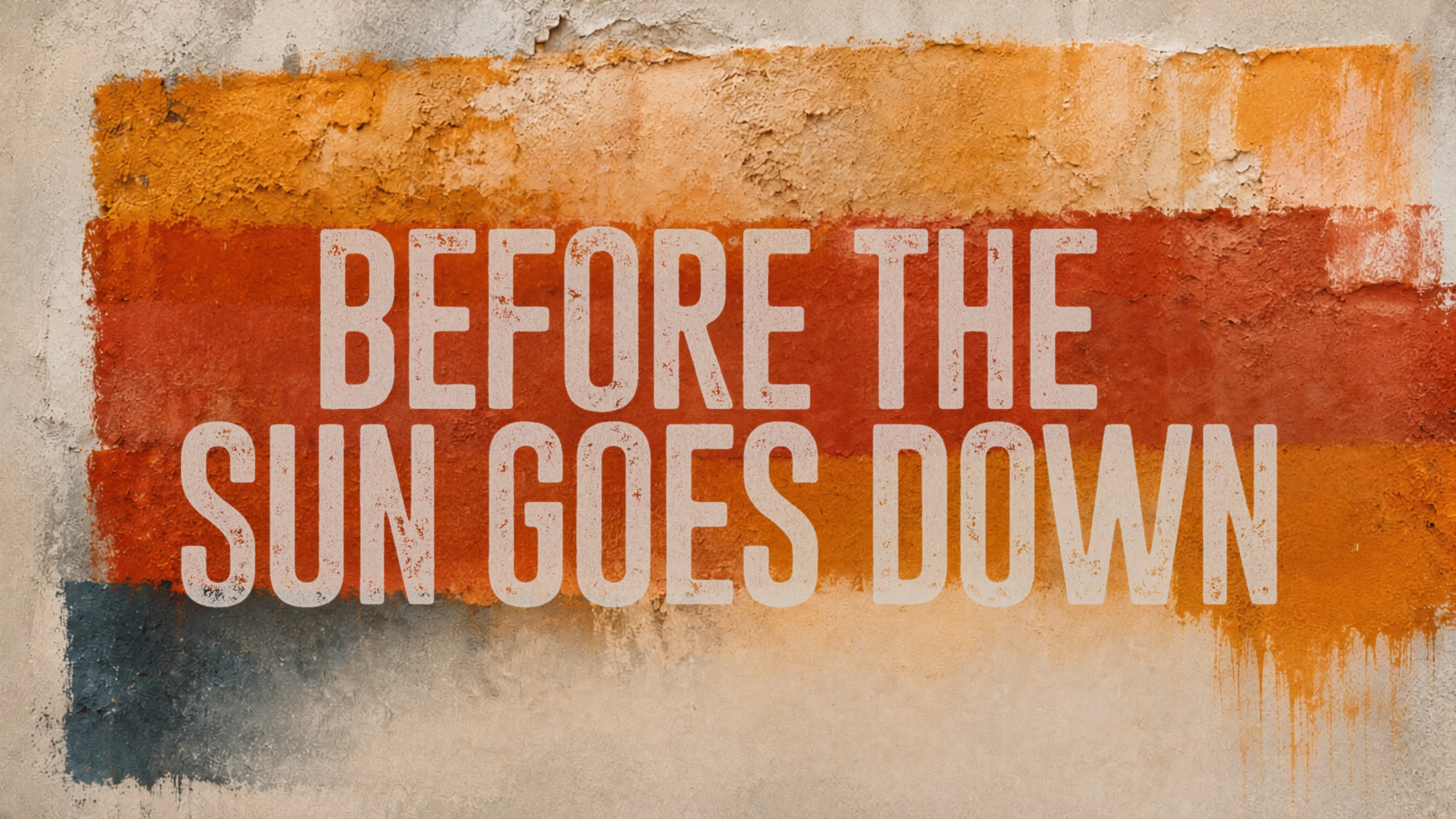 Before the Sun Goes Down (Part 4)