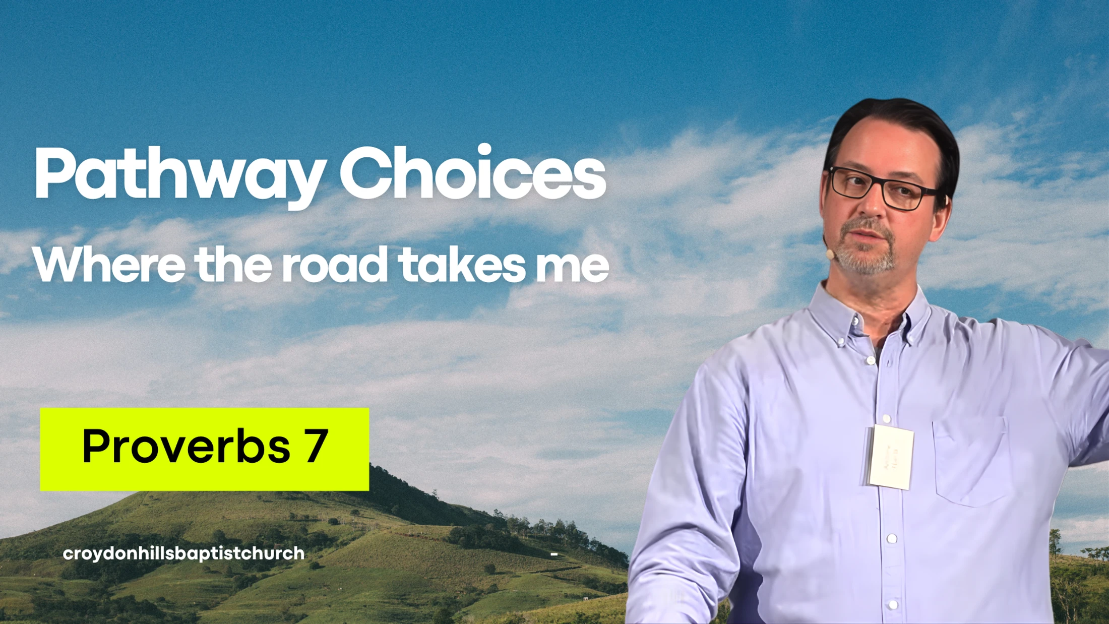 Andrew Harris - Pathways, Proverbs 7 | 07/06/26