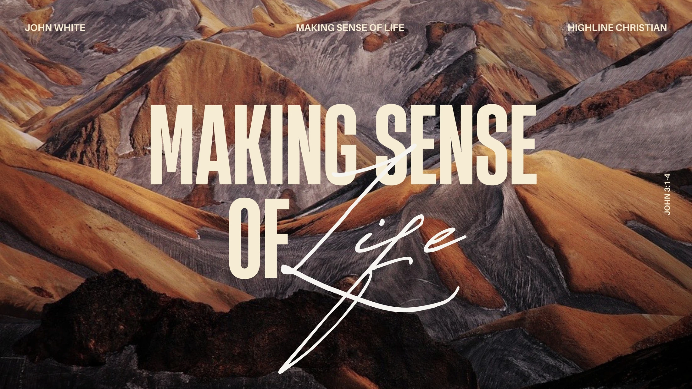 Making Sense of Life