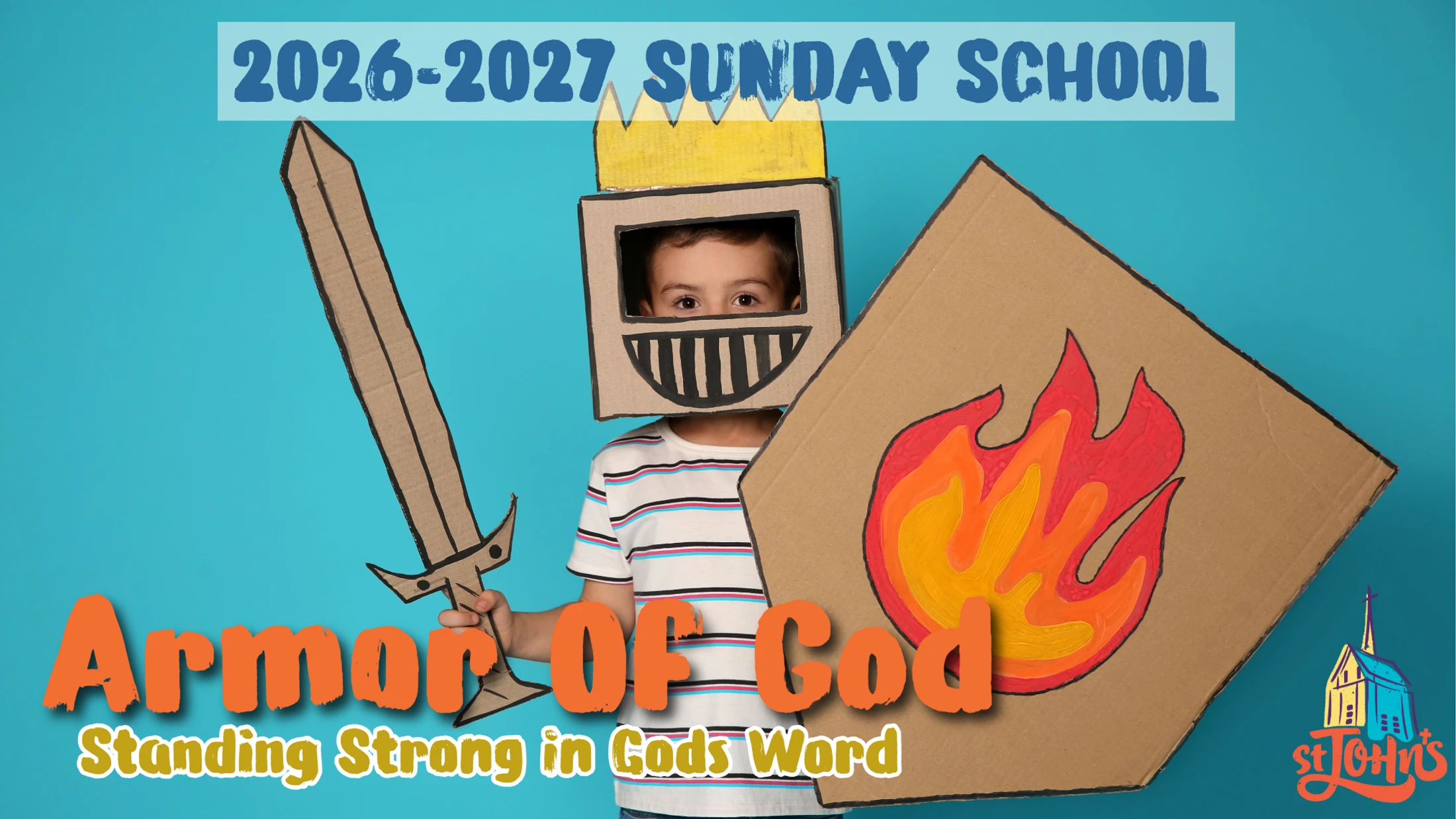 A young boy dressed in a homemade cardboard knight costume promotes the Armor of God theme for the 2026-2027 Sunday School year.
