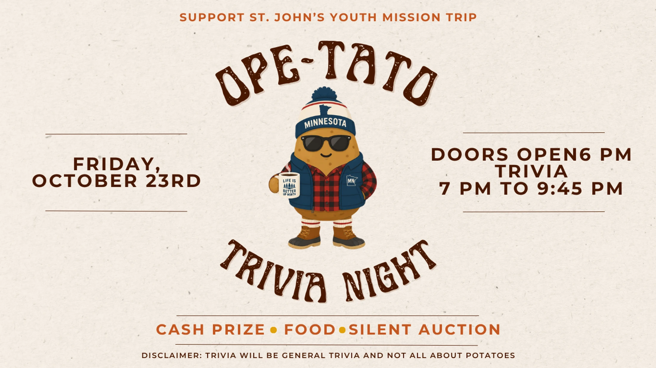 A poster for Ope-Tato Trivia Night, supporting St. John's Youth Mission Trip. It features a cartoon potato in Minnesota winter gear holding a coffee mug.