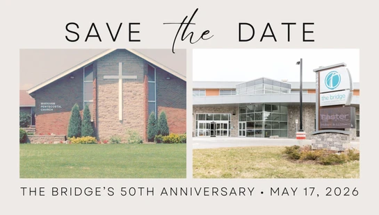 <span>Come on<span>&nbsp;</span></span><b>Sunday, May 17</b><span><span>&nbsp;</span>at either the<span>&nbsp;</span></span><b>9:15am or 11:15am service</b><span><span>&nbsp;</span>to celebrate<span>&nbsp;</span></span><i>the bridge’</i><span>s 50th anniversary and Pastor Sam's official commissioning service! Light refreshments in the atrium after service.</span>