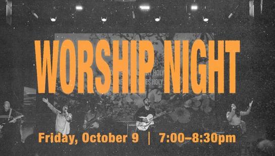 <span>Mark your calendars! <b>Bridge Worship Night is returning on Friday, October 9.</b> Invite your friends, family, and LifeGroup for a powerful evening of praise and worship. Bridge Worship Night will be held in the Auditorium from <b>7:00 to 8:30pm</b>. See you there!</span>