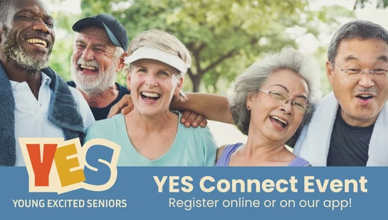 <b>YES Connect</b><span><span>&nbsp;</span>is a welcoming community for seniors (55+), created to help you build meaningful friendships, grow in faith, and journey together in every season of life.&nbsp;</span>We invite you to come to the next YES Connect Event <b>on August 20 from 11:30am to 1:30pm</b><span>.</span>