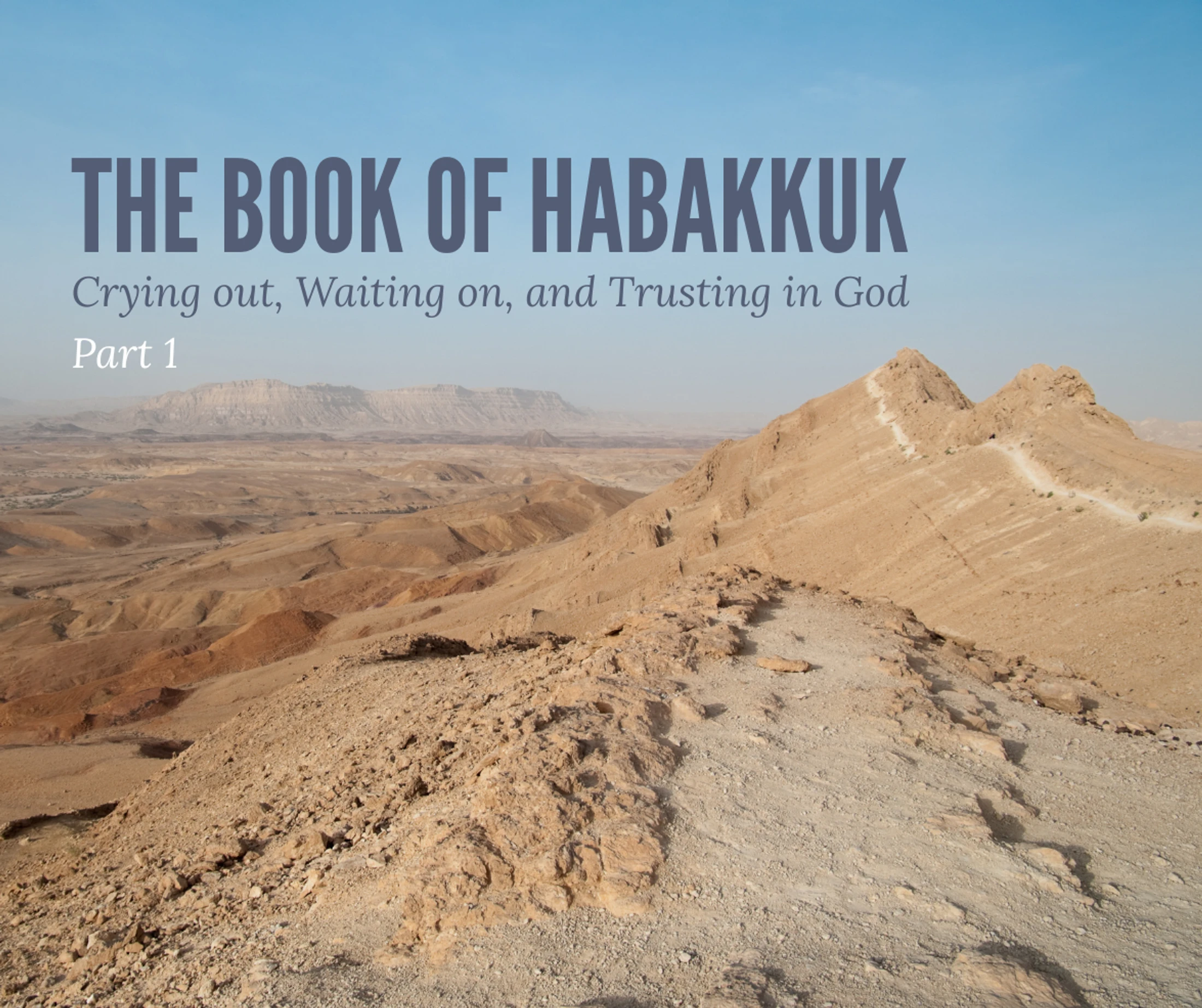 Habakkuk - Part 1