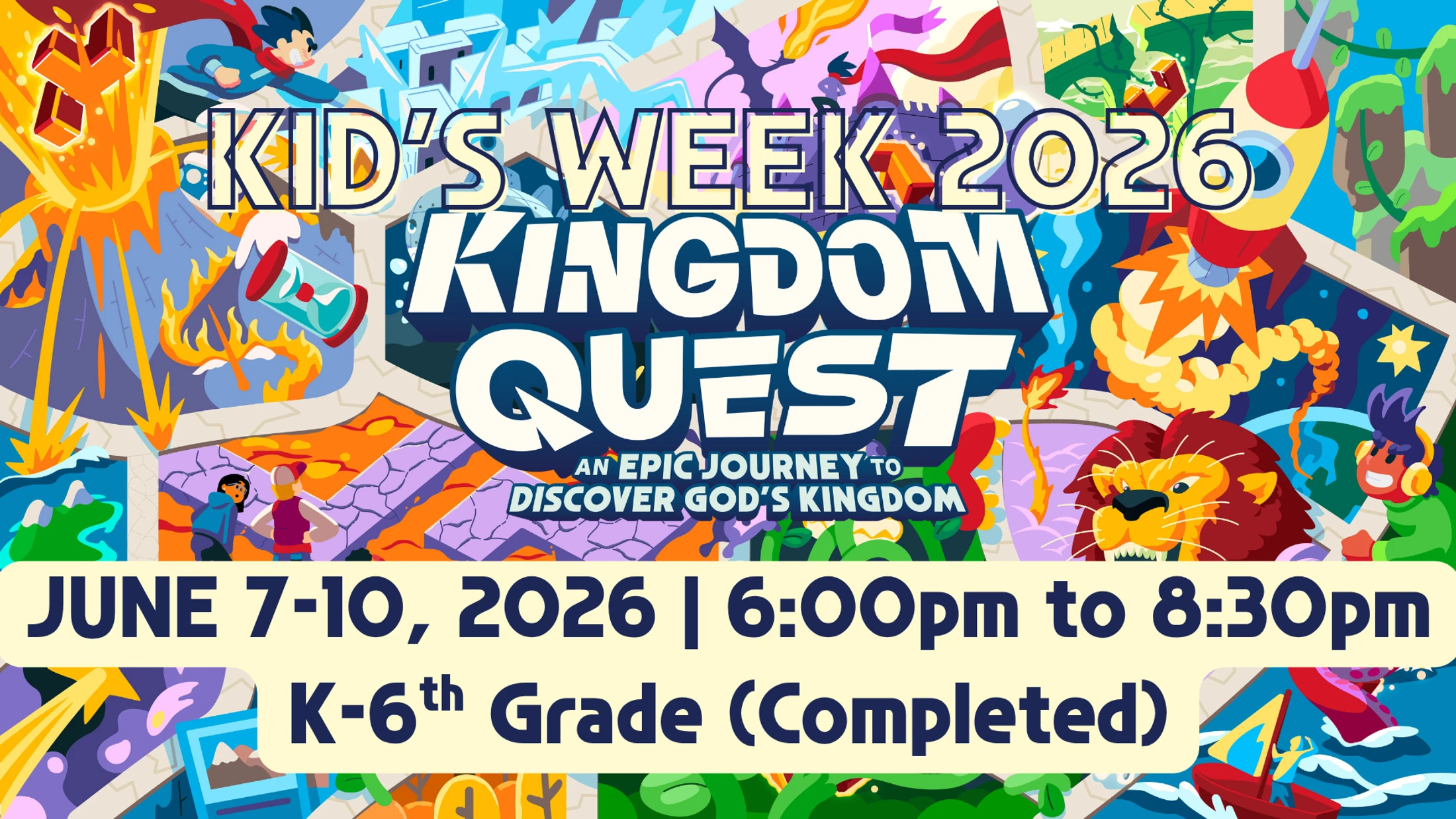 A colorful cartoon graphic for Kid's Week 2026: Kingdom Quest. It shows adventure scenes like a rocket, dragon, and lion, with event details listed.