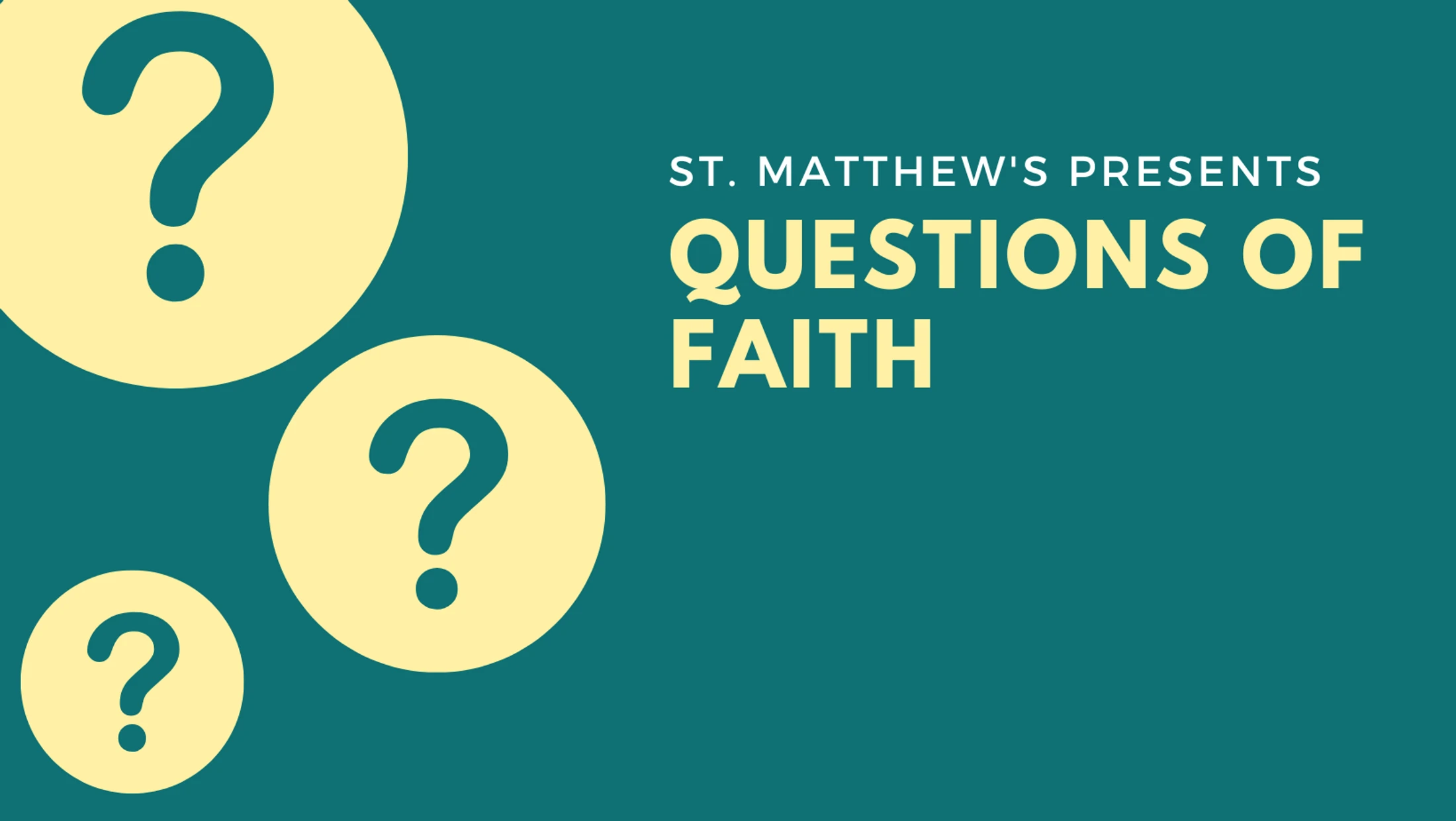 Questions of Faith