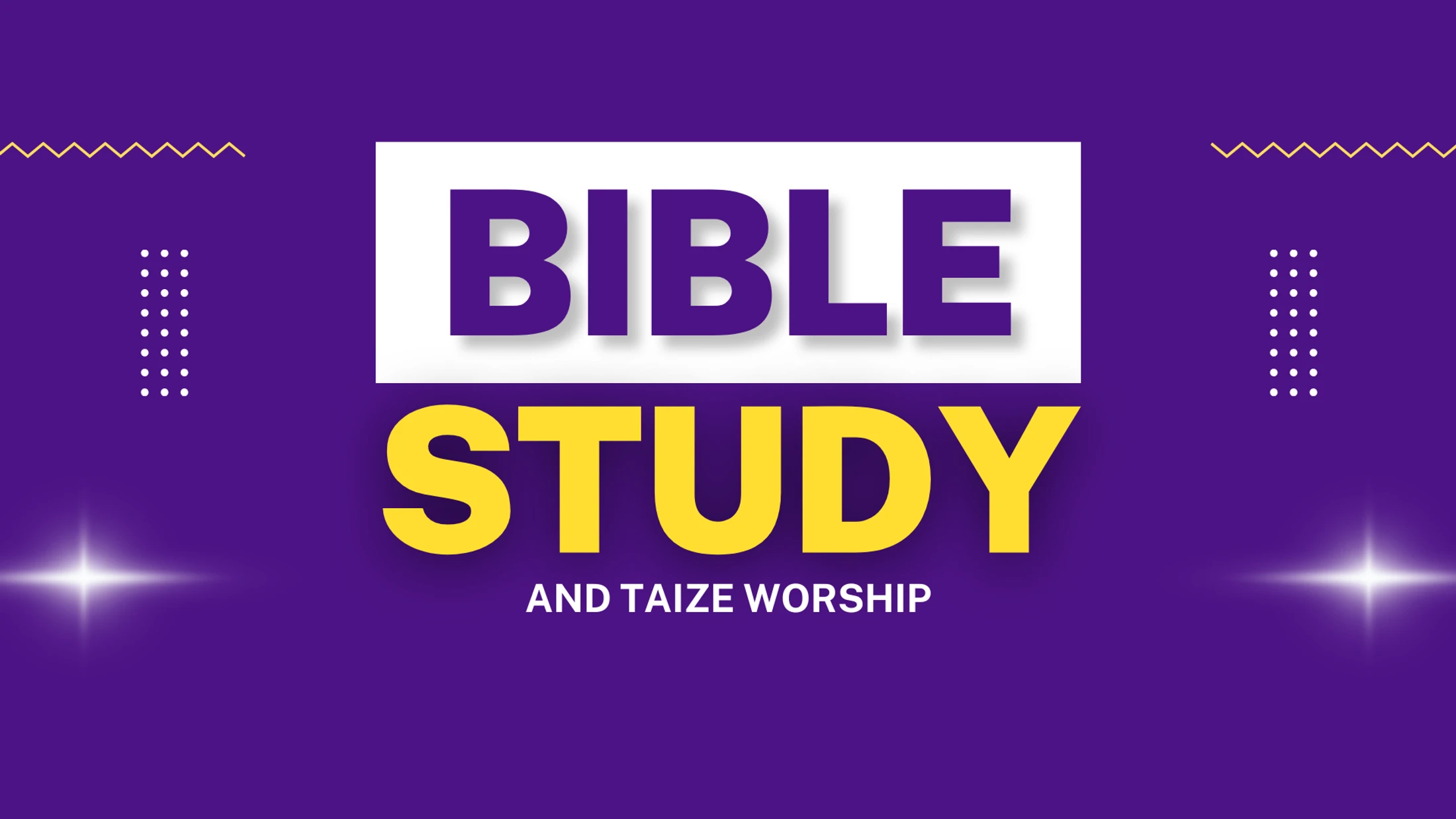 Lenten Bible Study and Taize Worship