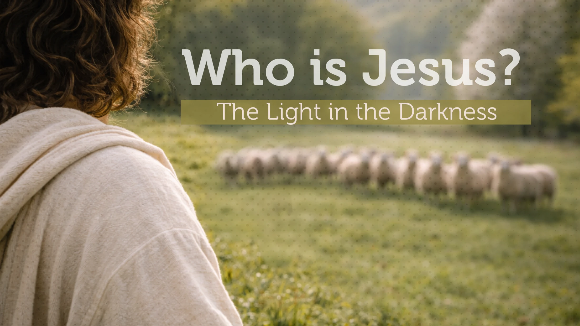Who is Jesus? Week 4