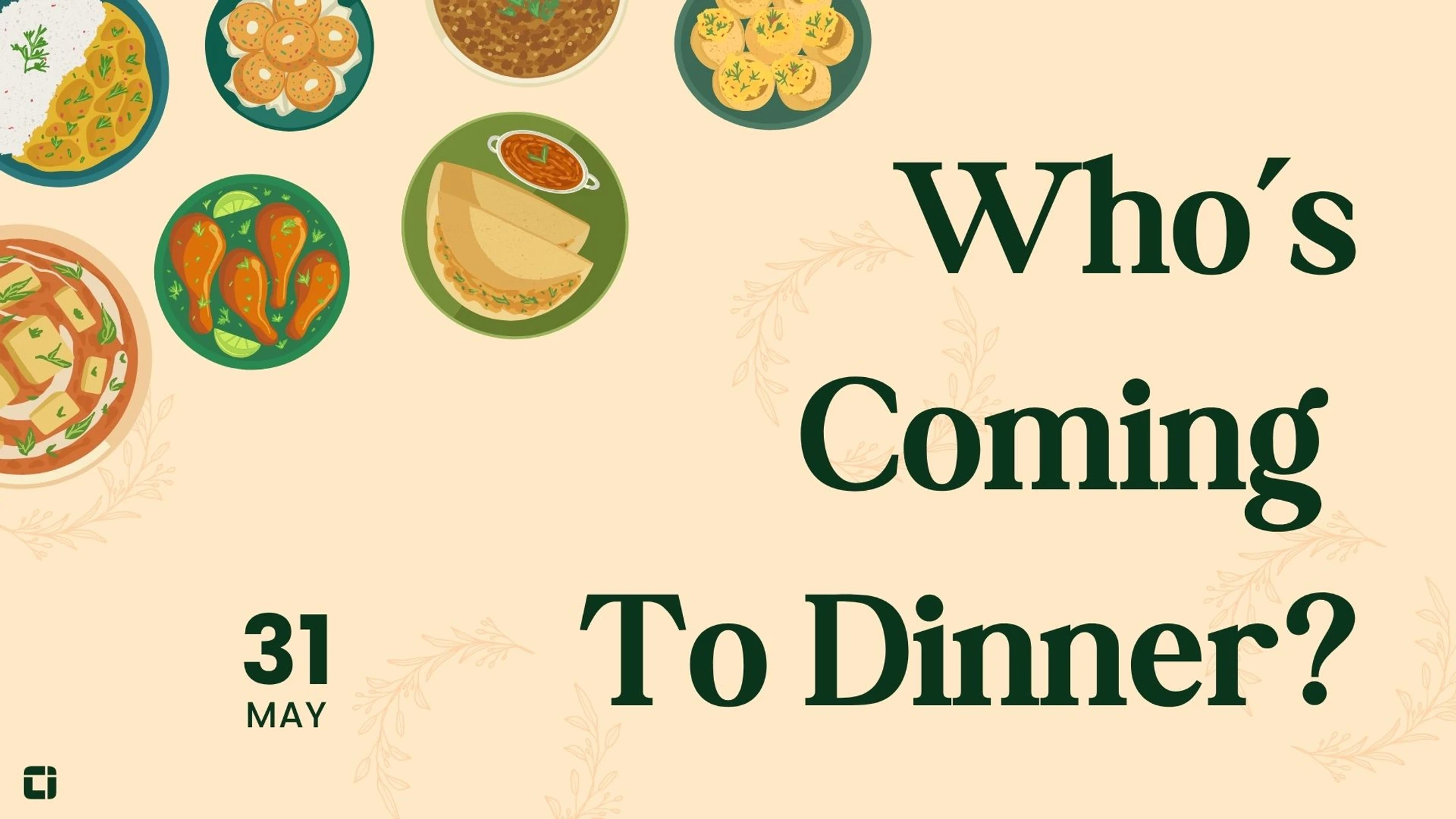 Who's Coming To Dinner?