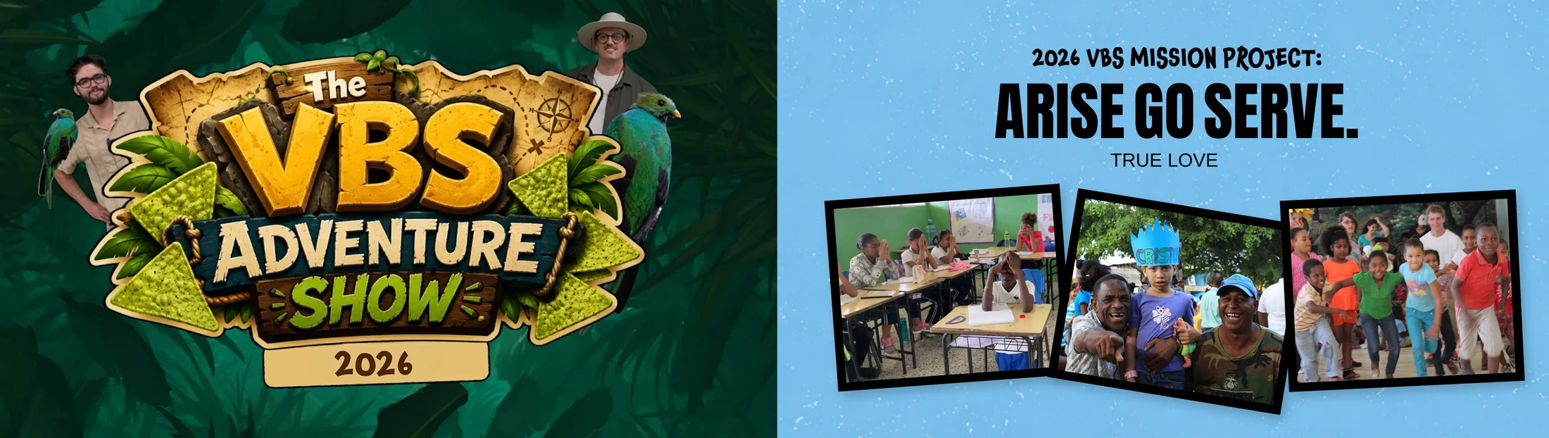 A promotional banner for 'The VBS Adventure Show 2026' and its mission project, 'Arise Go Serve,' with a jungle-themed logo and photos of children.