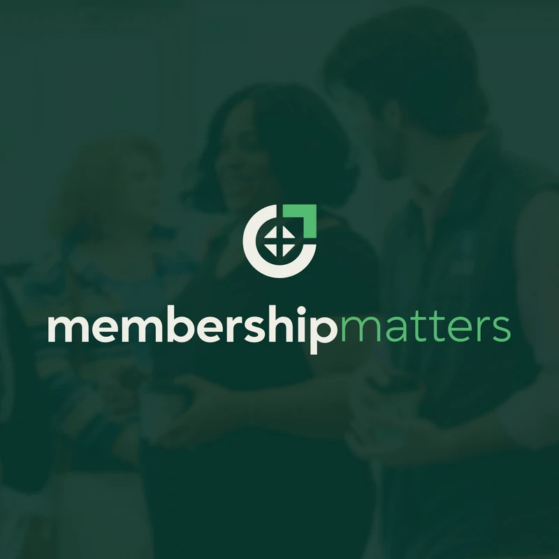 Membership Matters Class