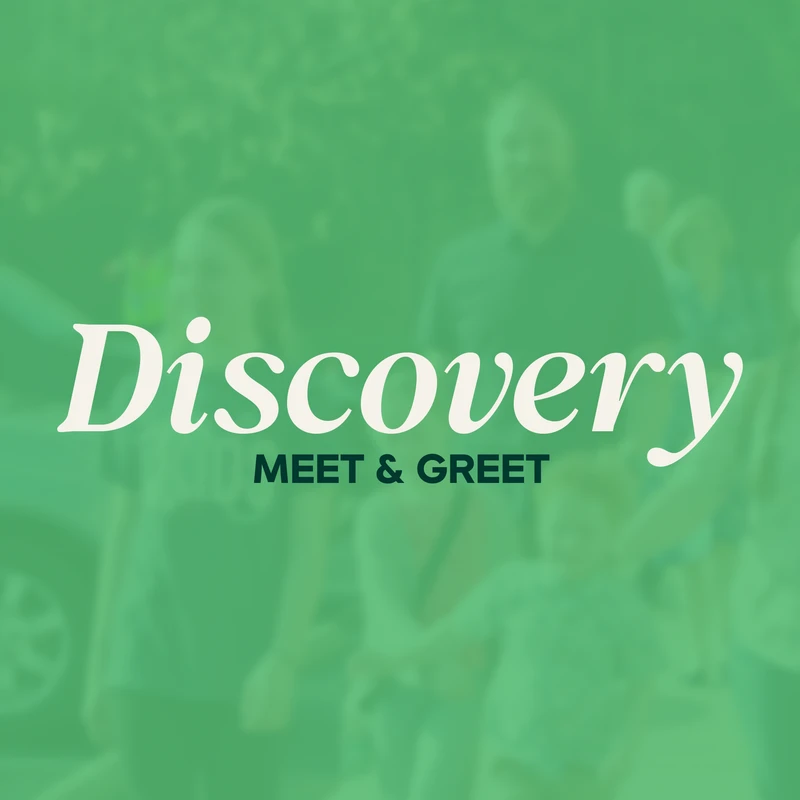 Discovery Meet &amp; Greet