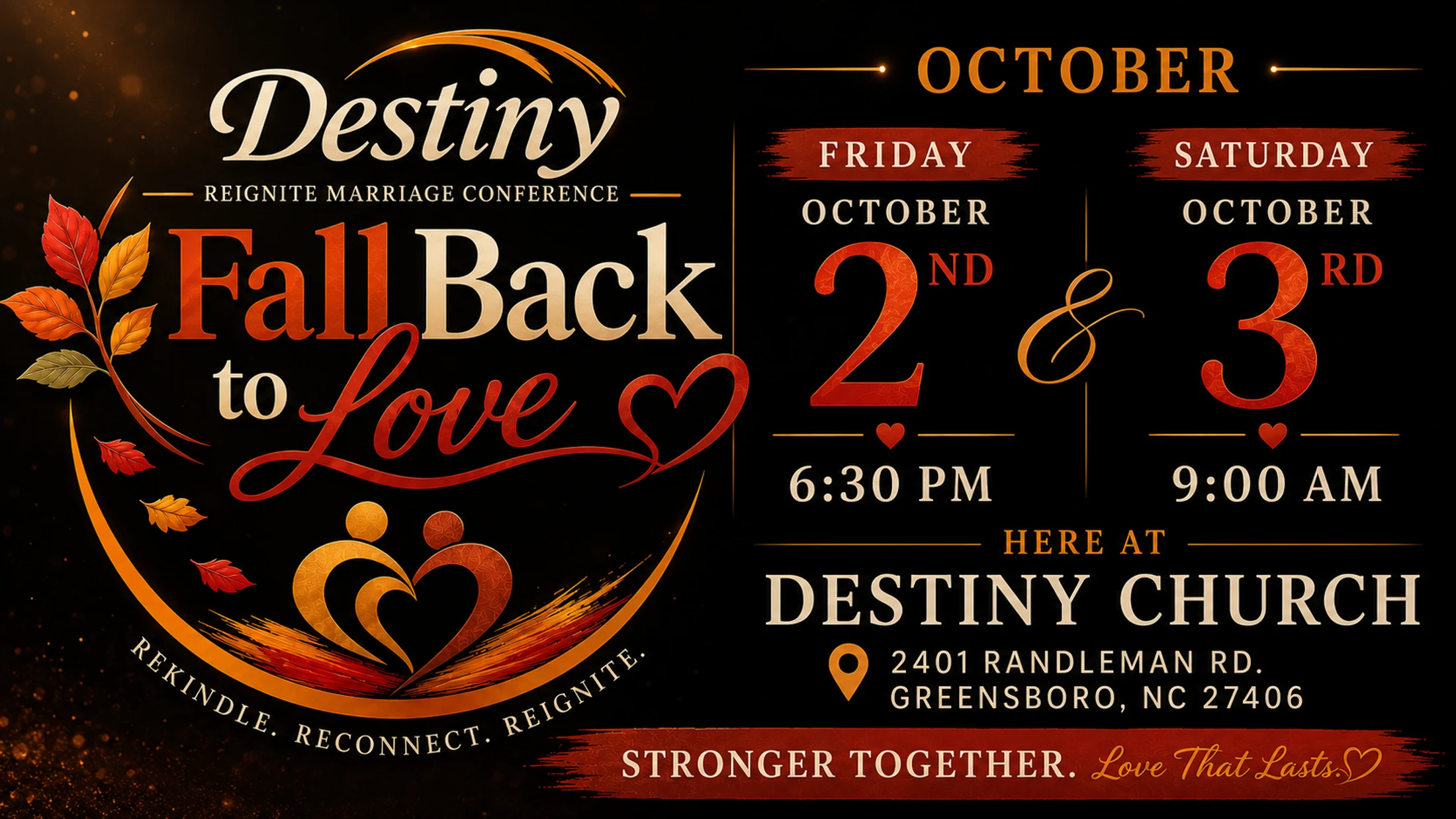 Promotional graphic for the 'Fall Back to Love' marriage conference at Destiny Church on October 2nd and 3rd, with fall leaves and warm, inviting colors.