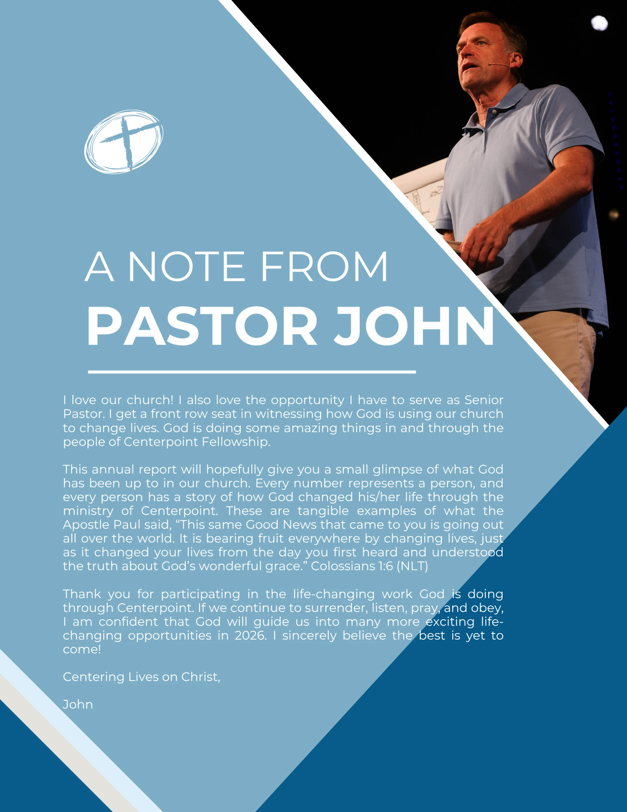 A graphic with blue and white sections featuring a photo of Pastor John speaking and a letter from him to the church congregation about the annual report.