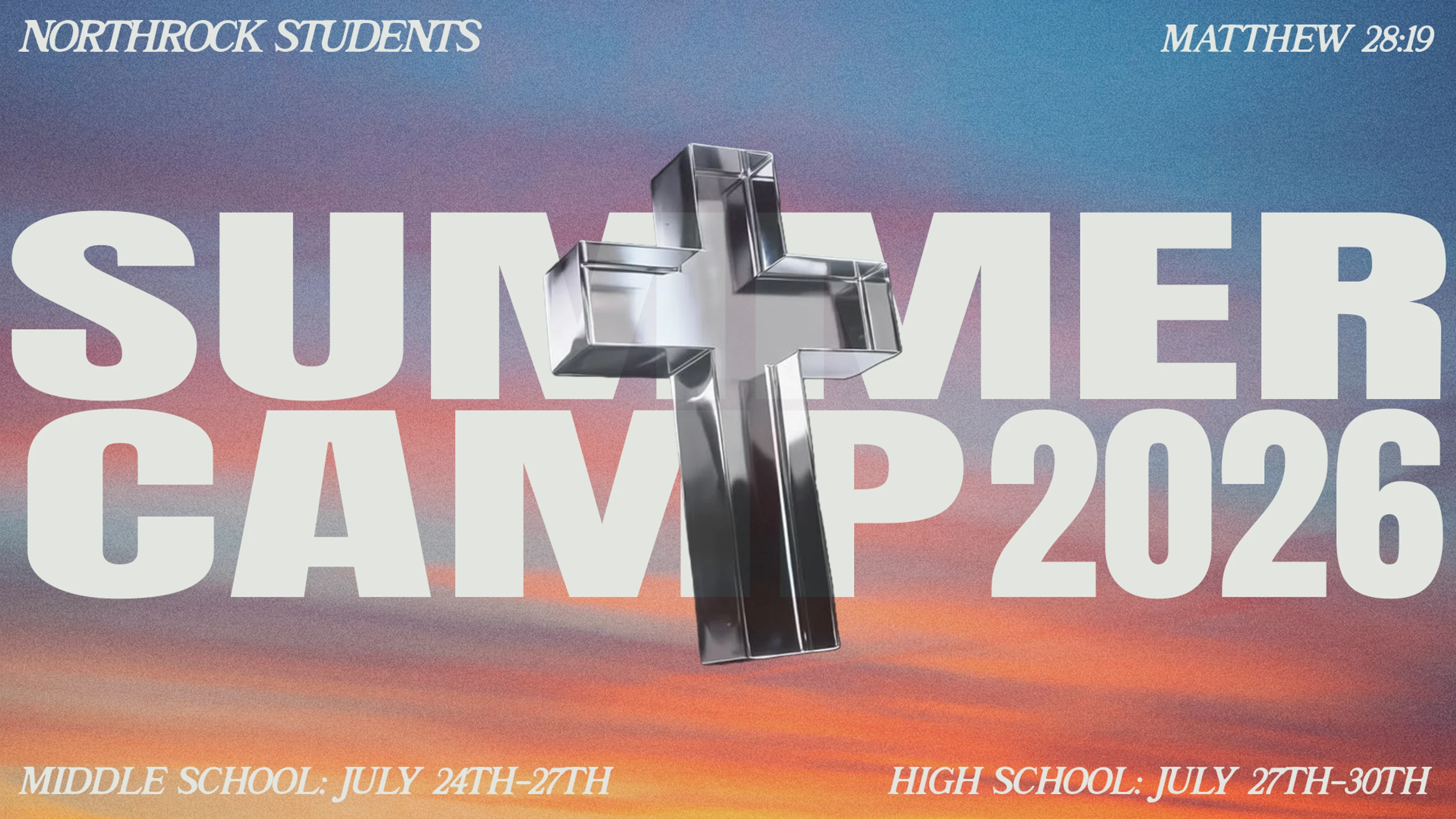 A promotional graphic for a 2026 summer camp with a large metallic cross over bold text. The background is a blue, purple, and orange gradient.