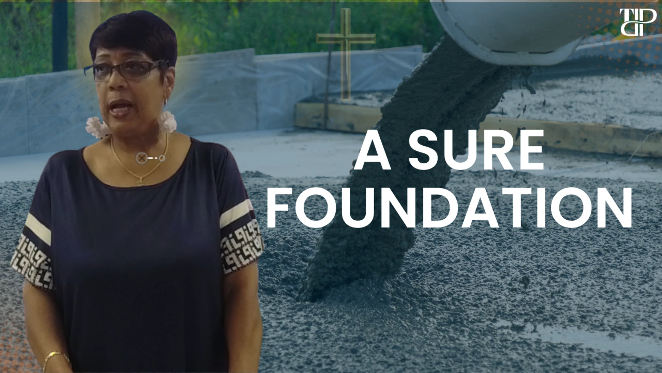 A Sure Foundation