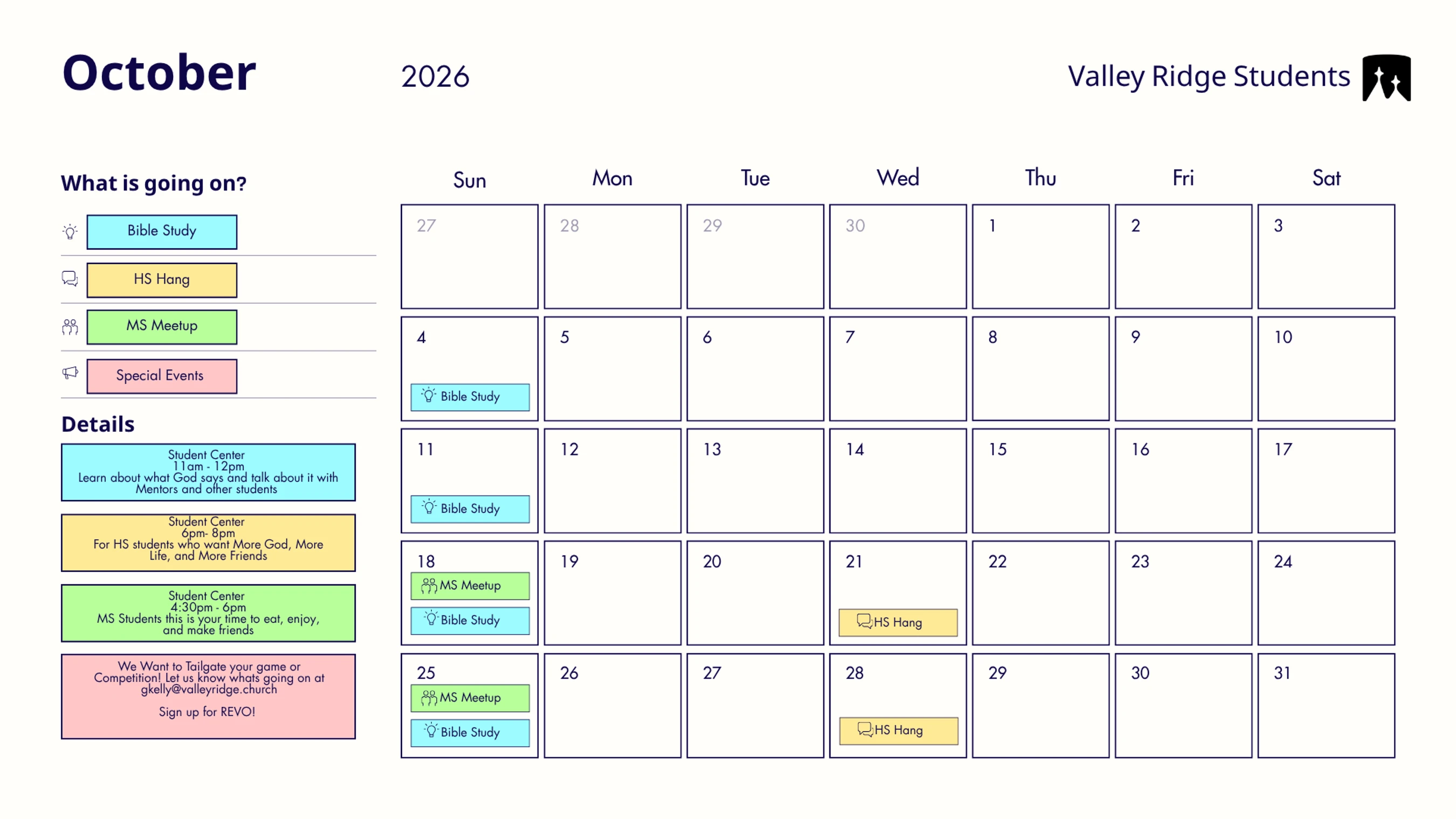 A monthly calendar for October 2026 from Valley Ridge Students, showing dates for Bible Study, HS Hang, MS Meetup, and special events with details.