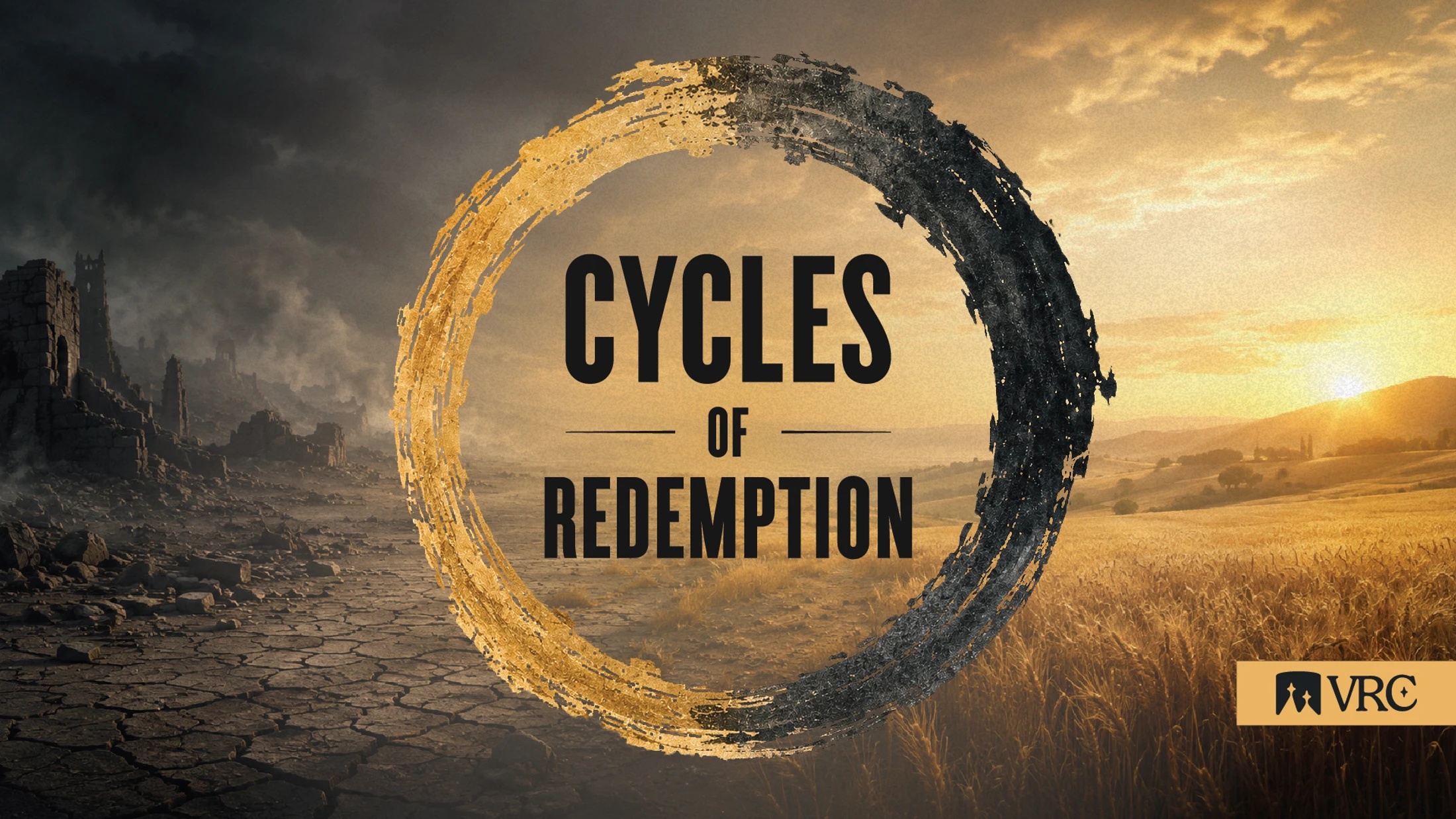 Cycles of Redemption - Week 1