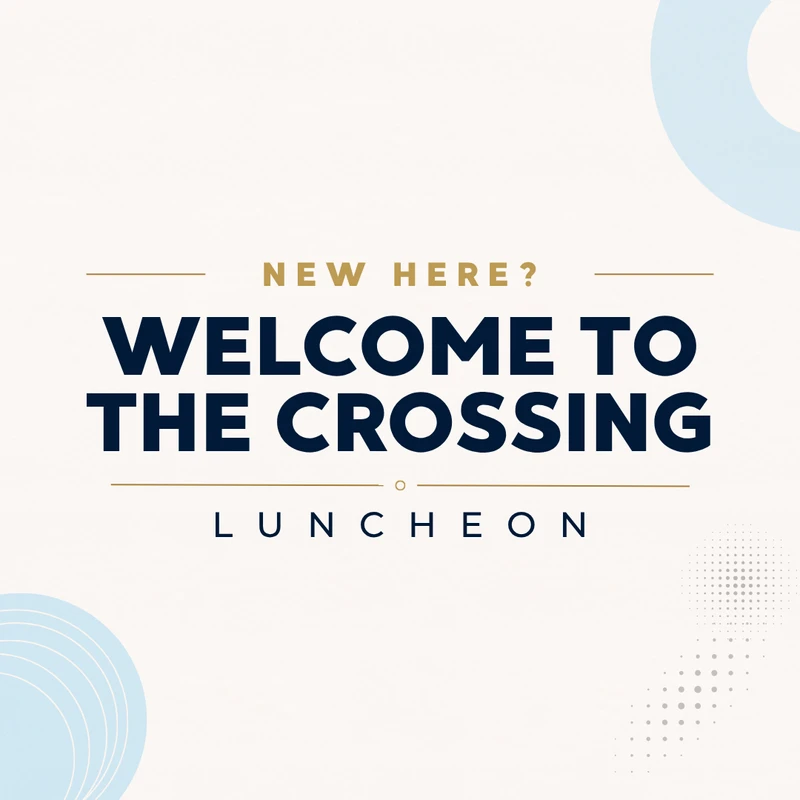 3. Come to the Welcome Luncheon