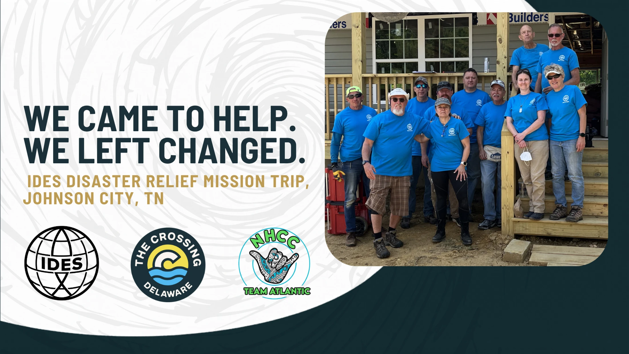 We Came to Help. We Left Changed: How Disaster Relief Grew Our Faith in Johnson City