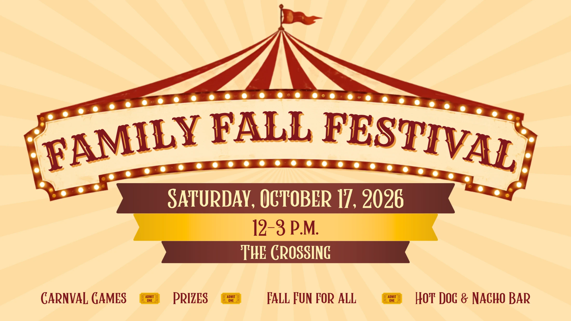 Family Fall Festival graphic featuring a carnival tent with event details: Saturday, October 17, 2026, 12–3 p.m. at The Crossing, with carnival games, prizes, and food.