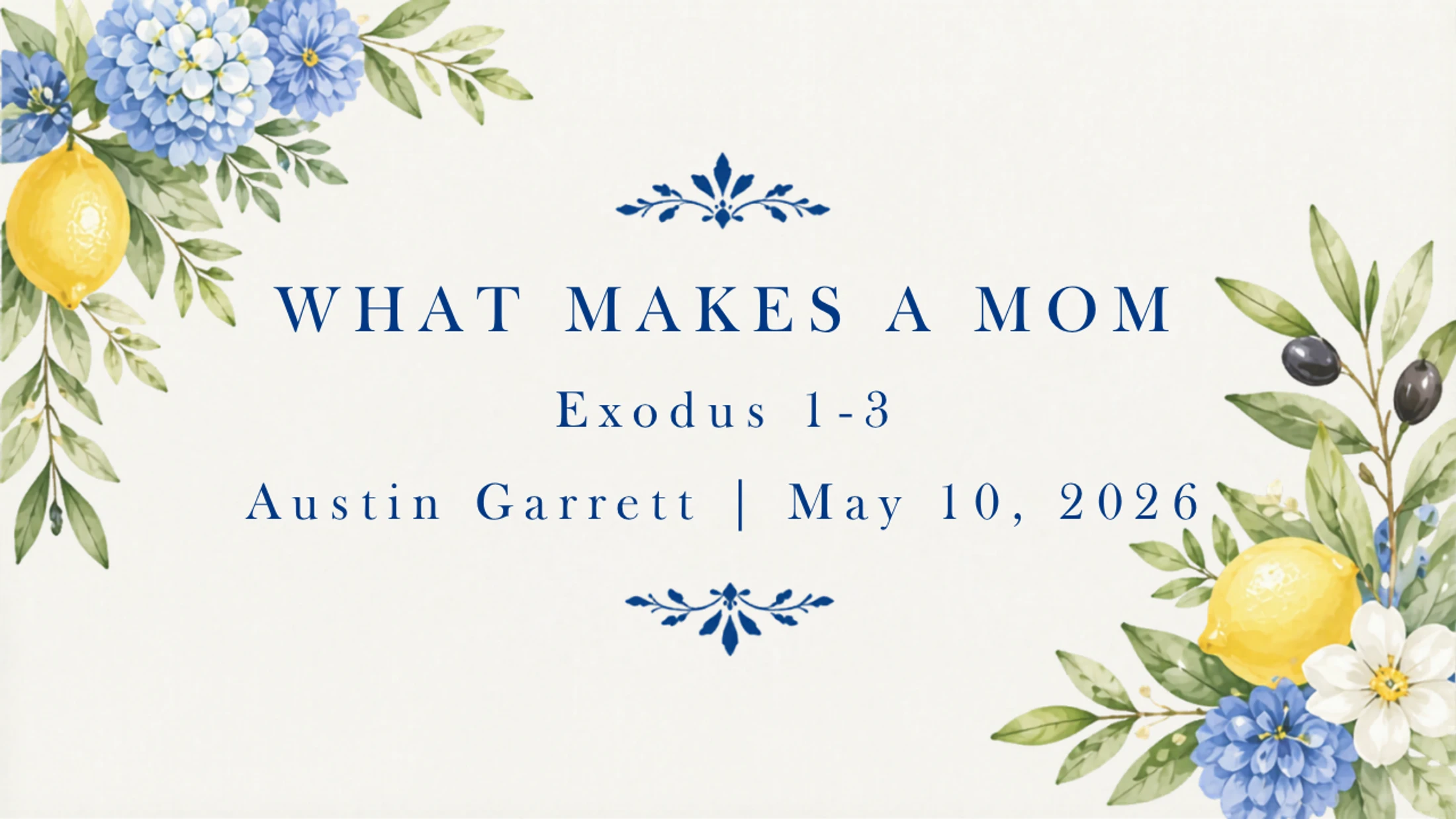 What Makes A Mom: Mother's Day 2026