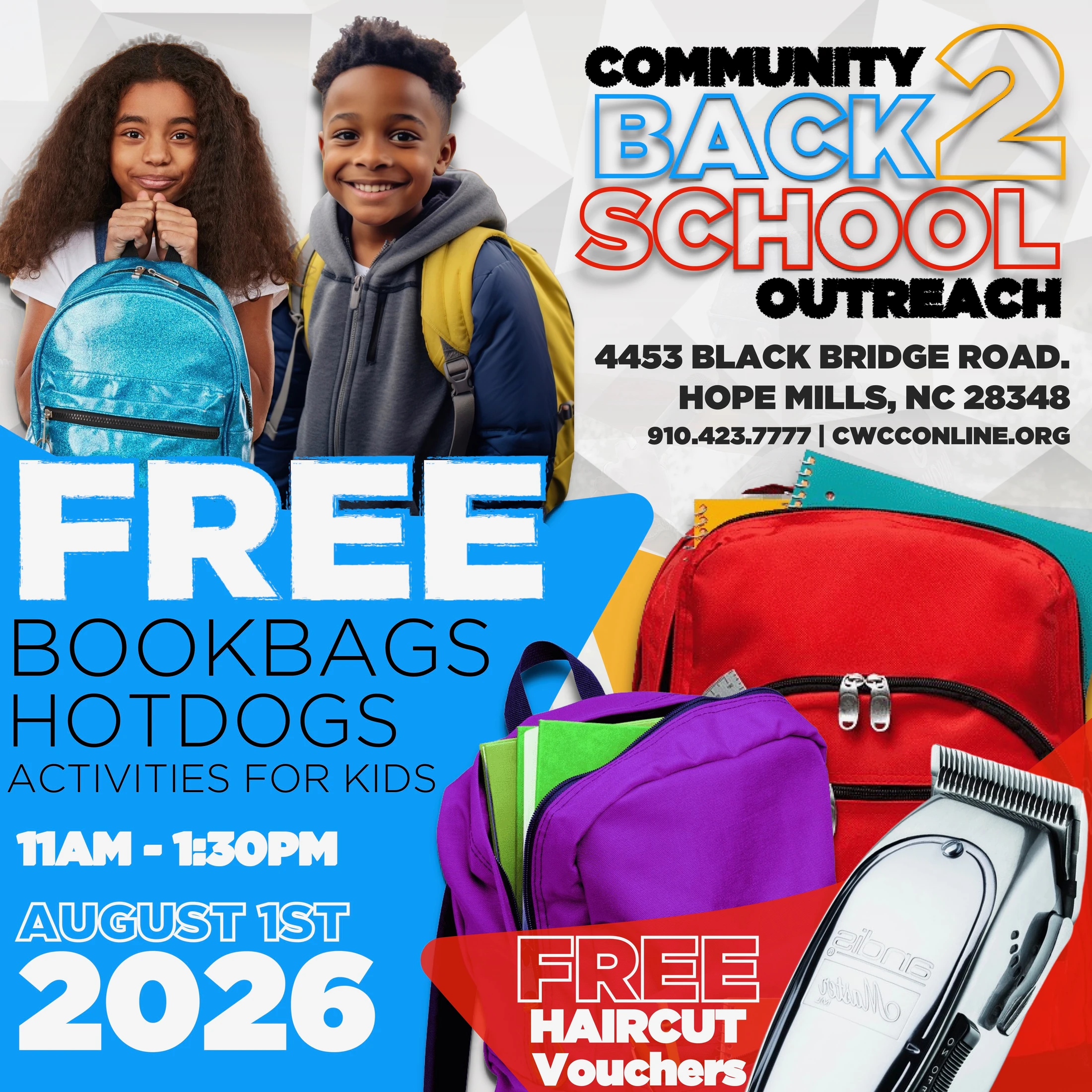 A flyer for a 'Back 2 School' outreach event, featuring smiling children with backpacks and details about free bookbags, food, and haircut vouchers.