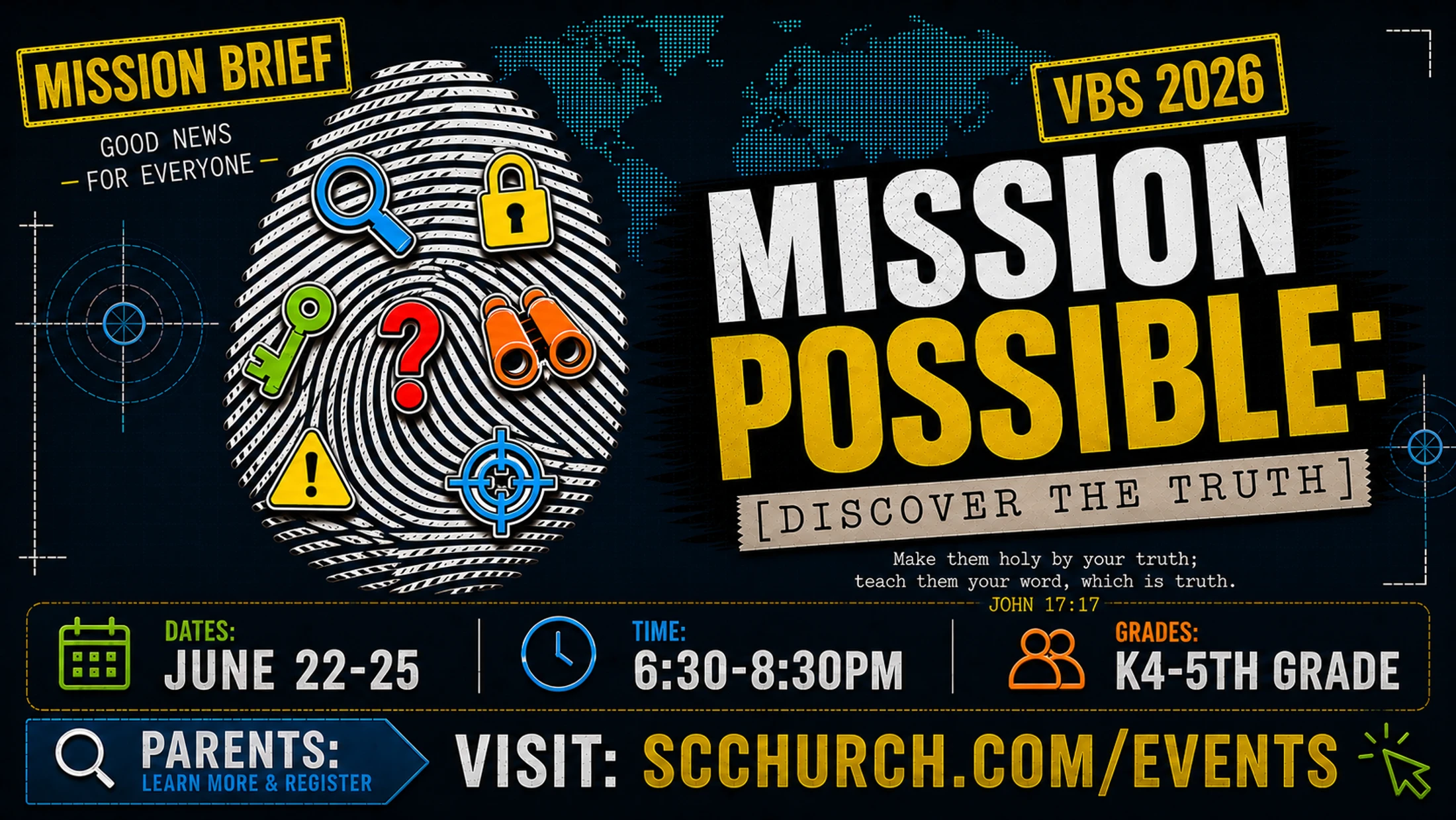 A promotional graphic for VBS 2026 called Mission Possible. It has a spy theme with a fingerprint, world map, and event details like dates, time, and grades.