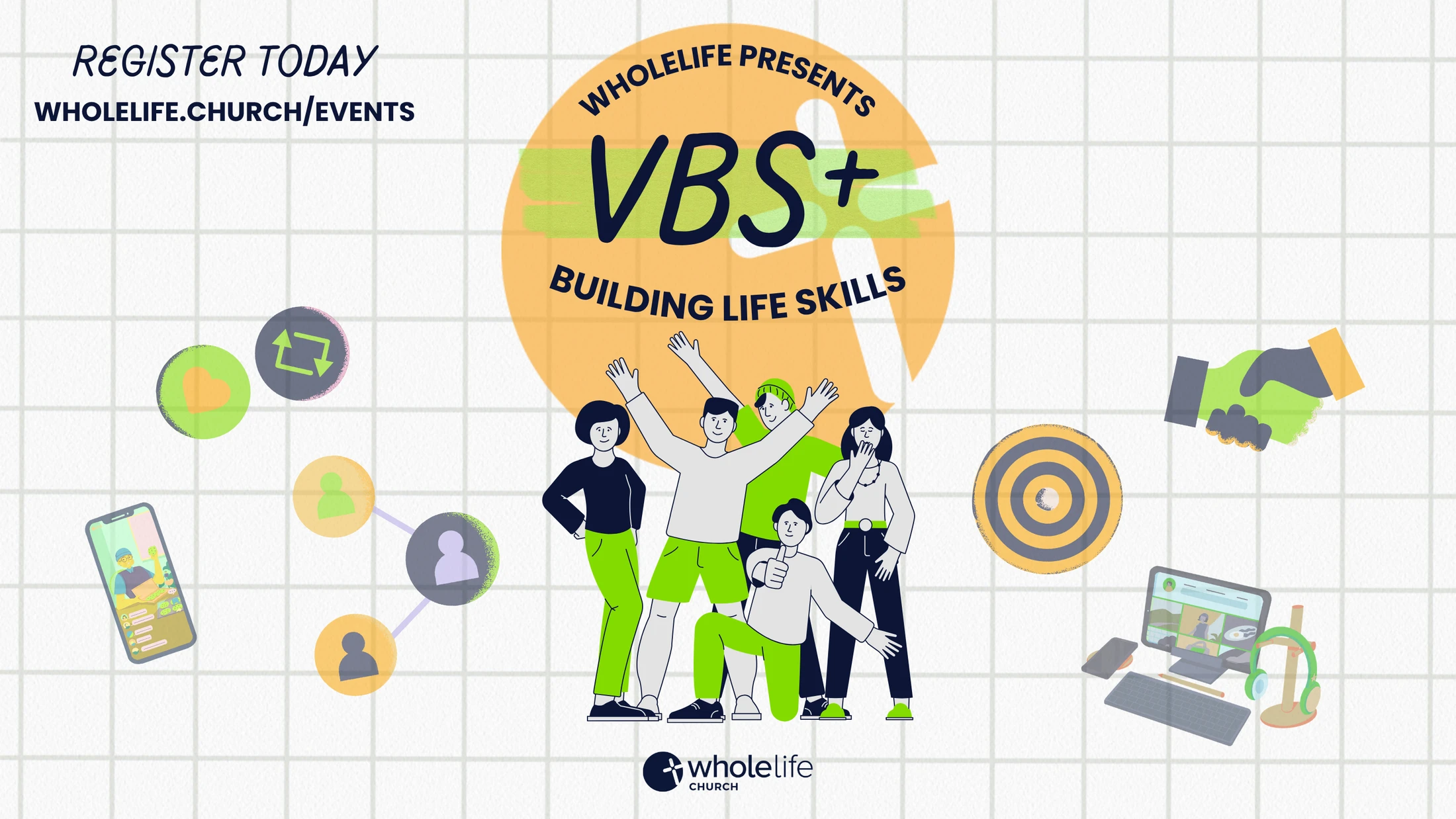 An event poster for VBS+ Building Life Skills, featuring a group of illustrated young people surrounded by icons for technology, goals, and networking.