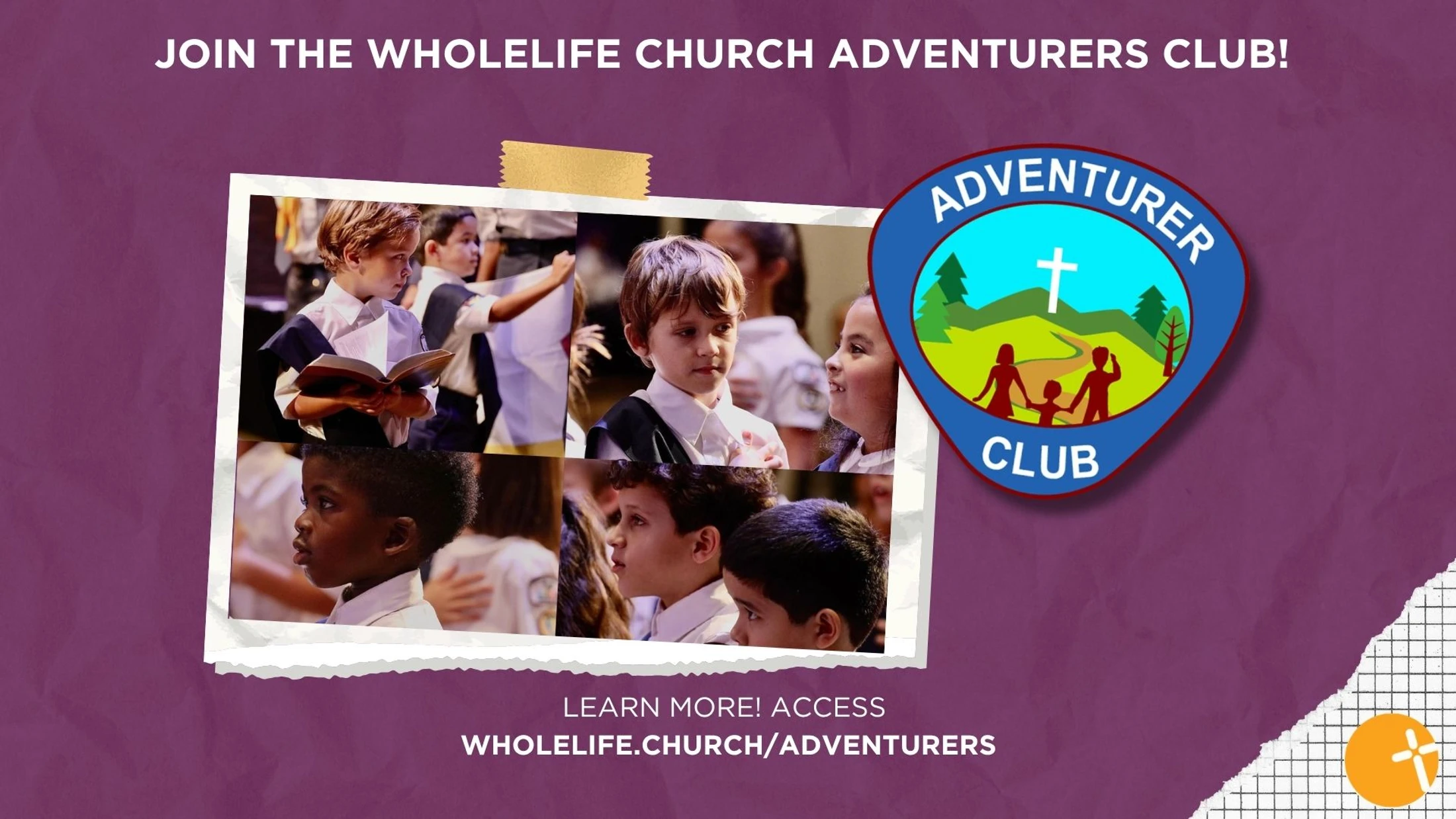 Promotional graphic for the WholeLife Church Adventurers Club, with a photo collage of children and the club logo on a purple background.