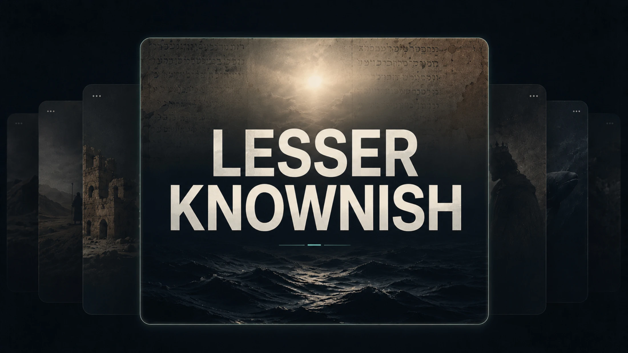Lesser Known-ish