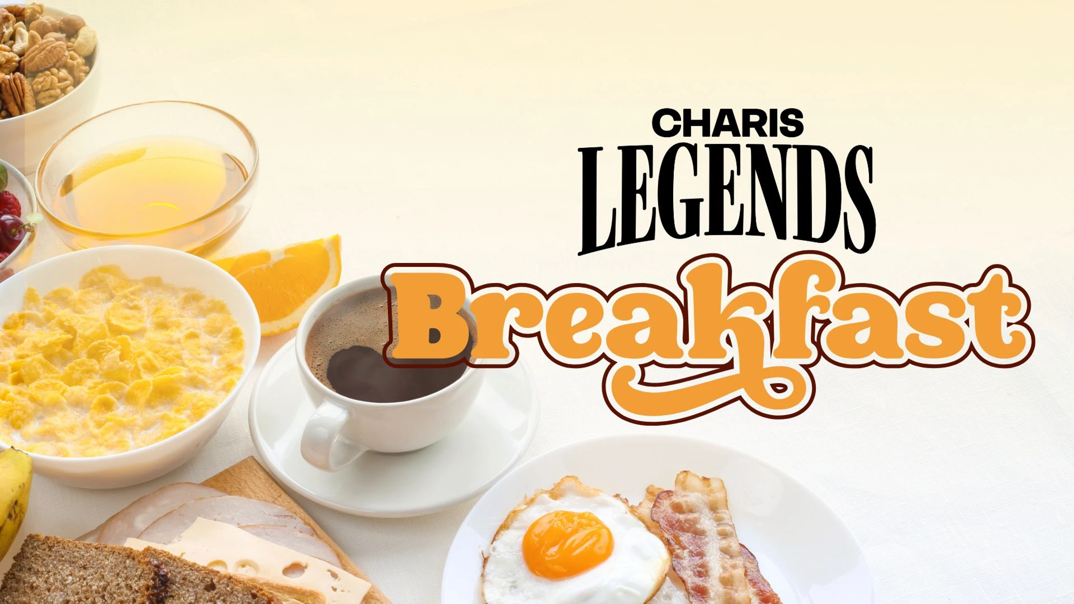 Legends Breakfast