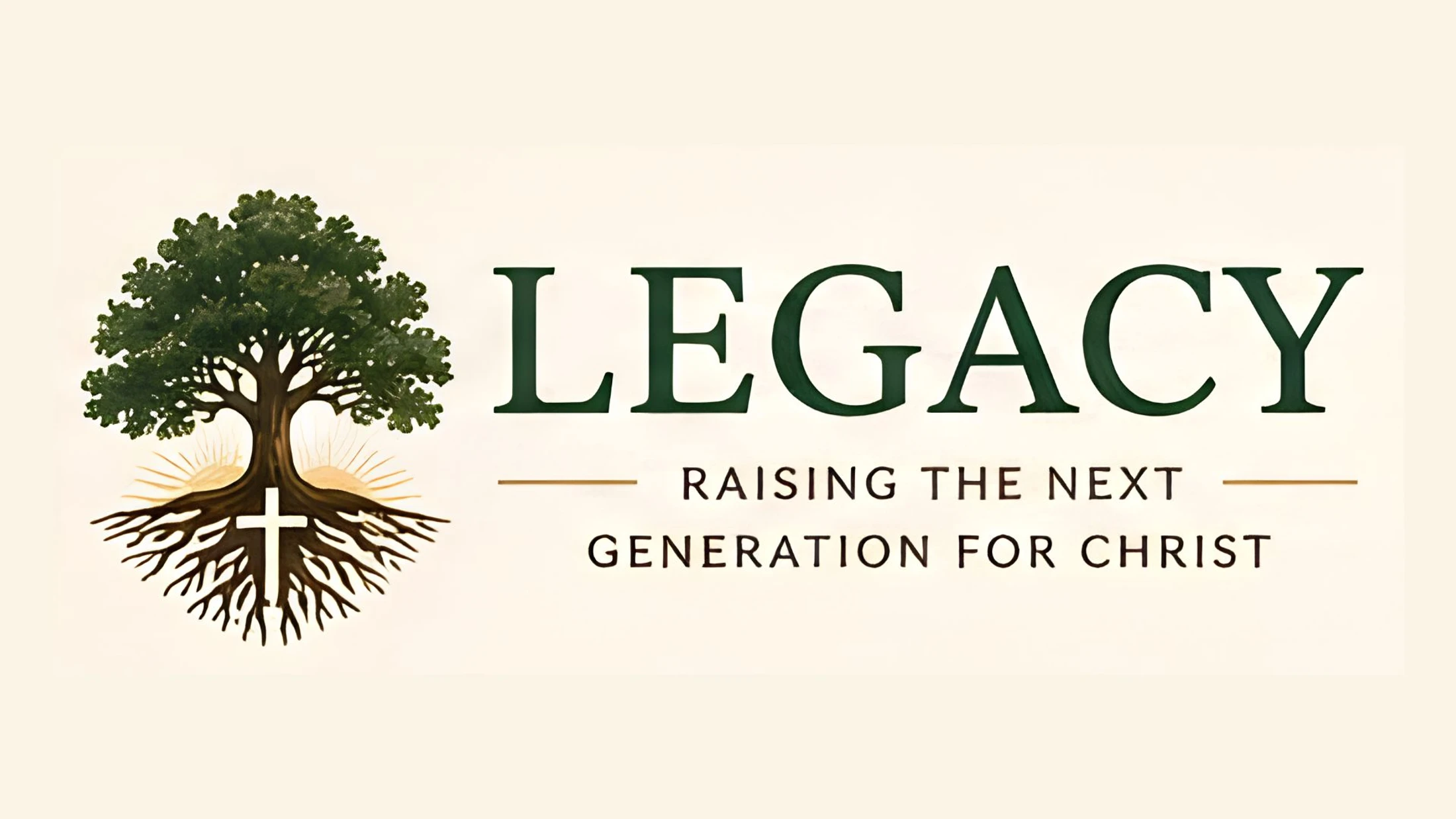 A graphic logo with a large tree whose roots contain a white cross. Text reads, "Legacy: Raising the Next Generation for Christ."
