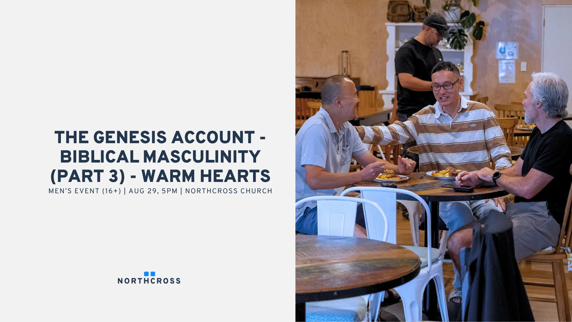 The Genesis Account - Biblical Masculinity (Part 3) - Warm Hearts | Men's Event