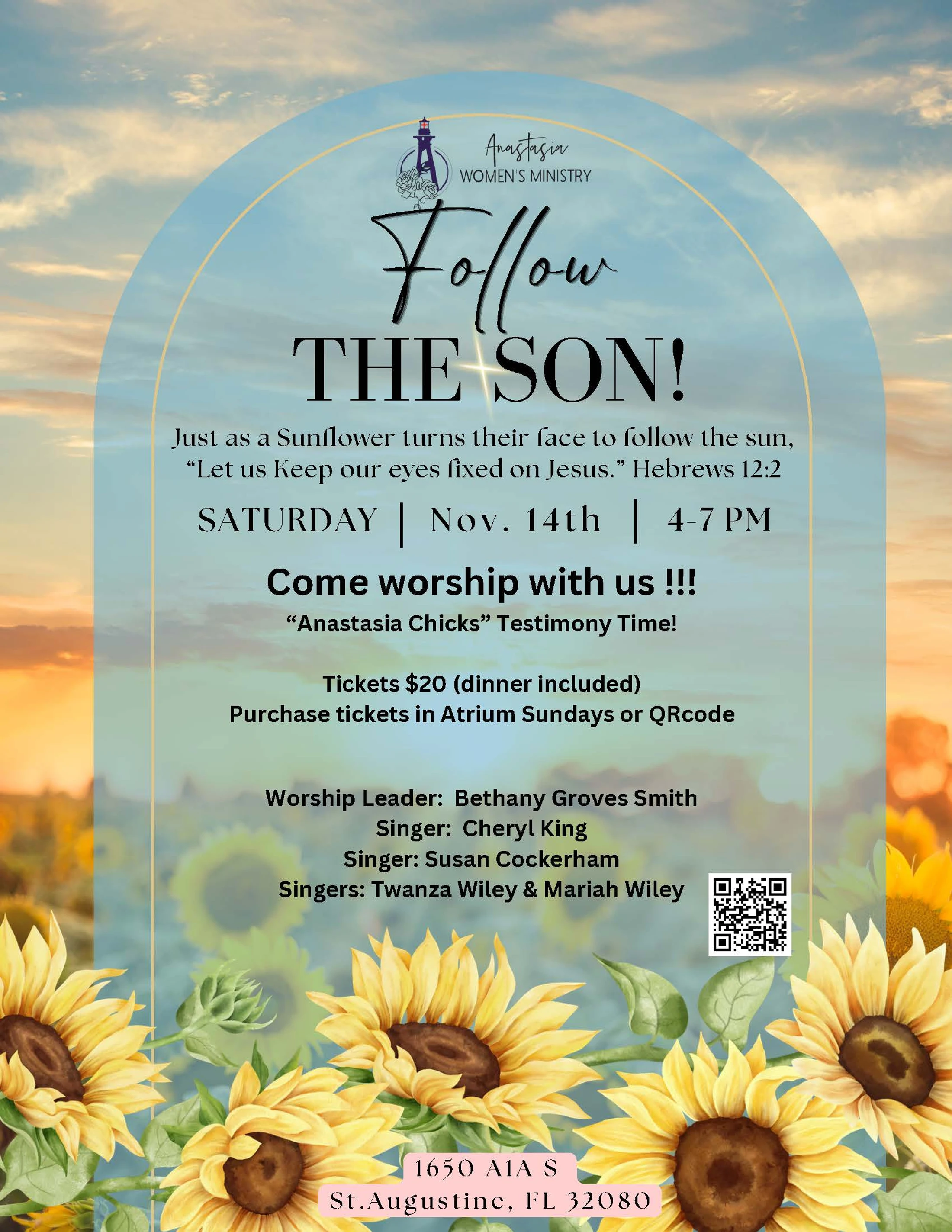 A flyer for a women's ministry worship event called "Follow THE SON!" with a sunflower background. Details include date, time, location, and ticket info.