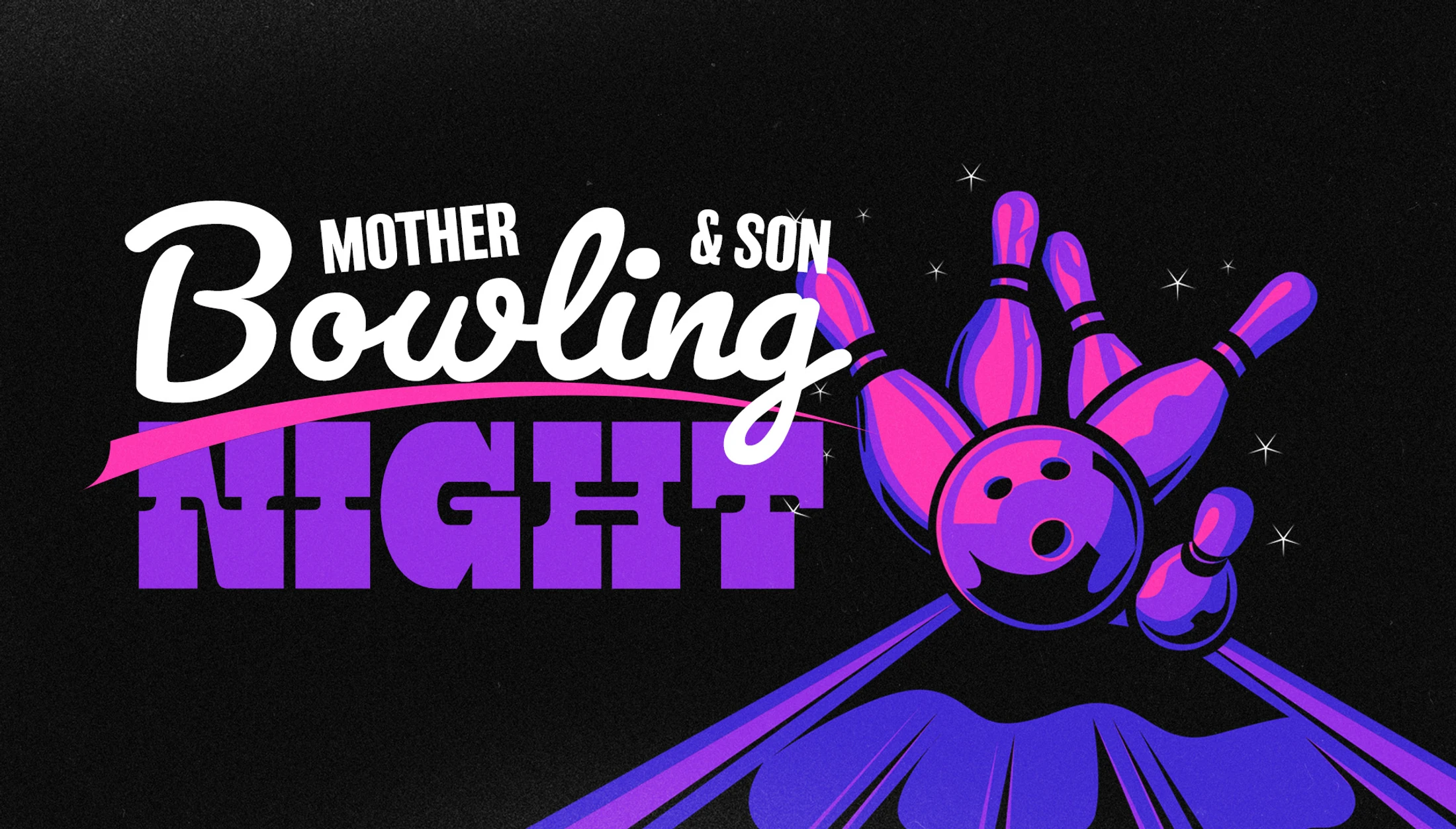 Bowling Night (Mother & Son)
