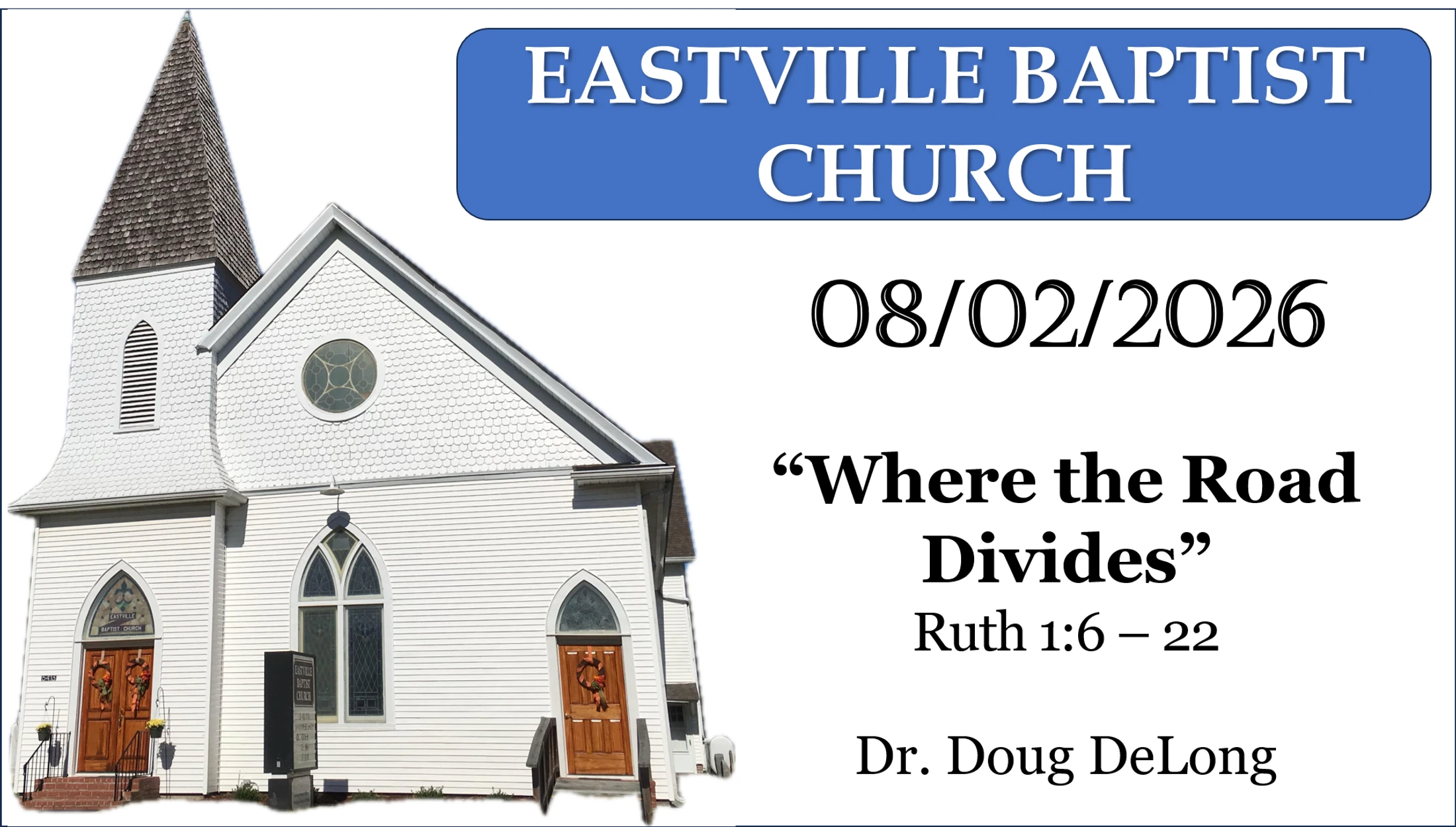 “Where the Road Divides” - Ruth 1:6 – 22