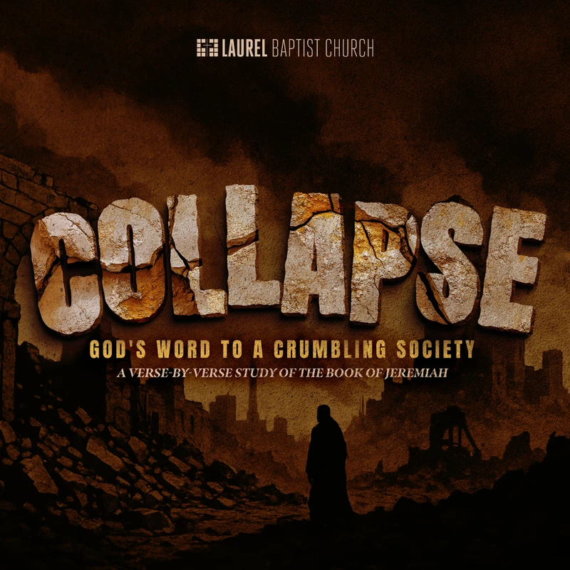 <b>Collapse: God's Word To A Crumbling Society</b>