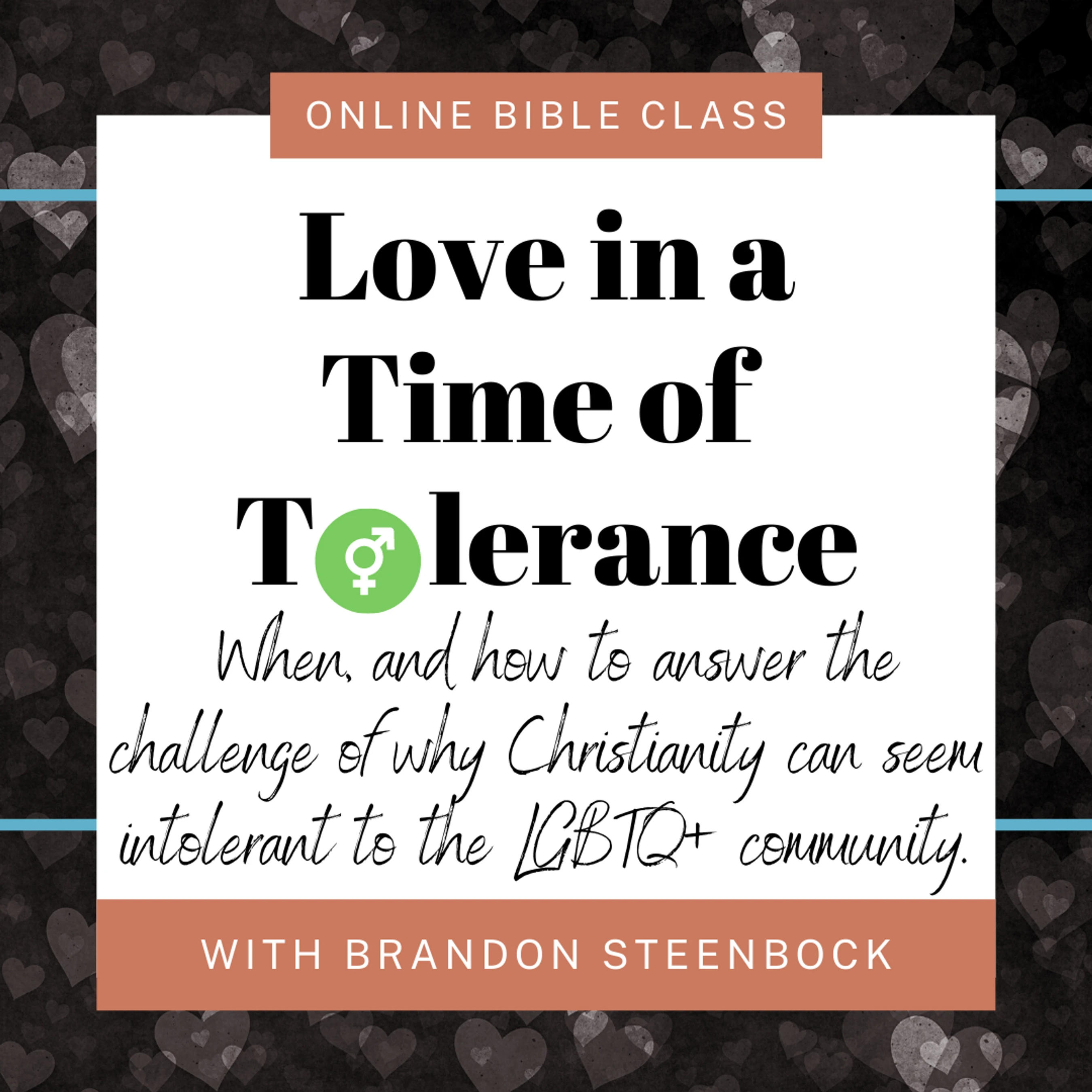 Love in a Time of Tolerance
